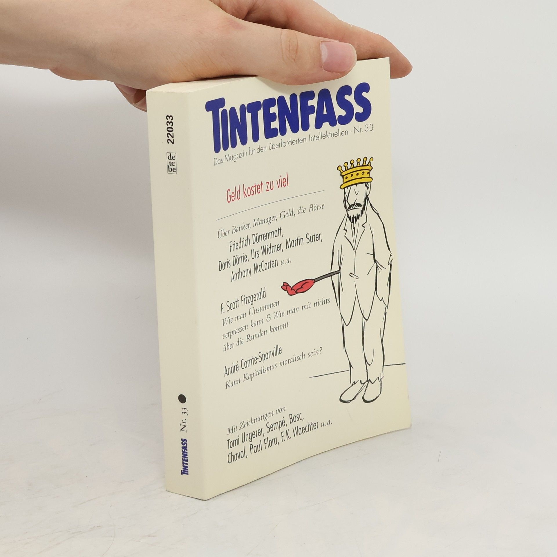 Collectif d'auteurs Tintenfass Nr. 33. Geld kostet zu viel