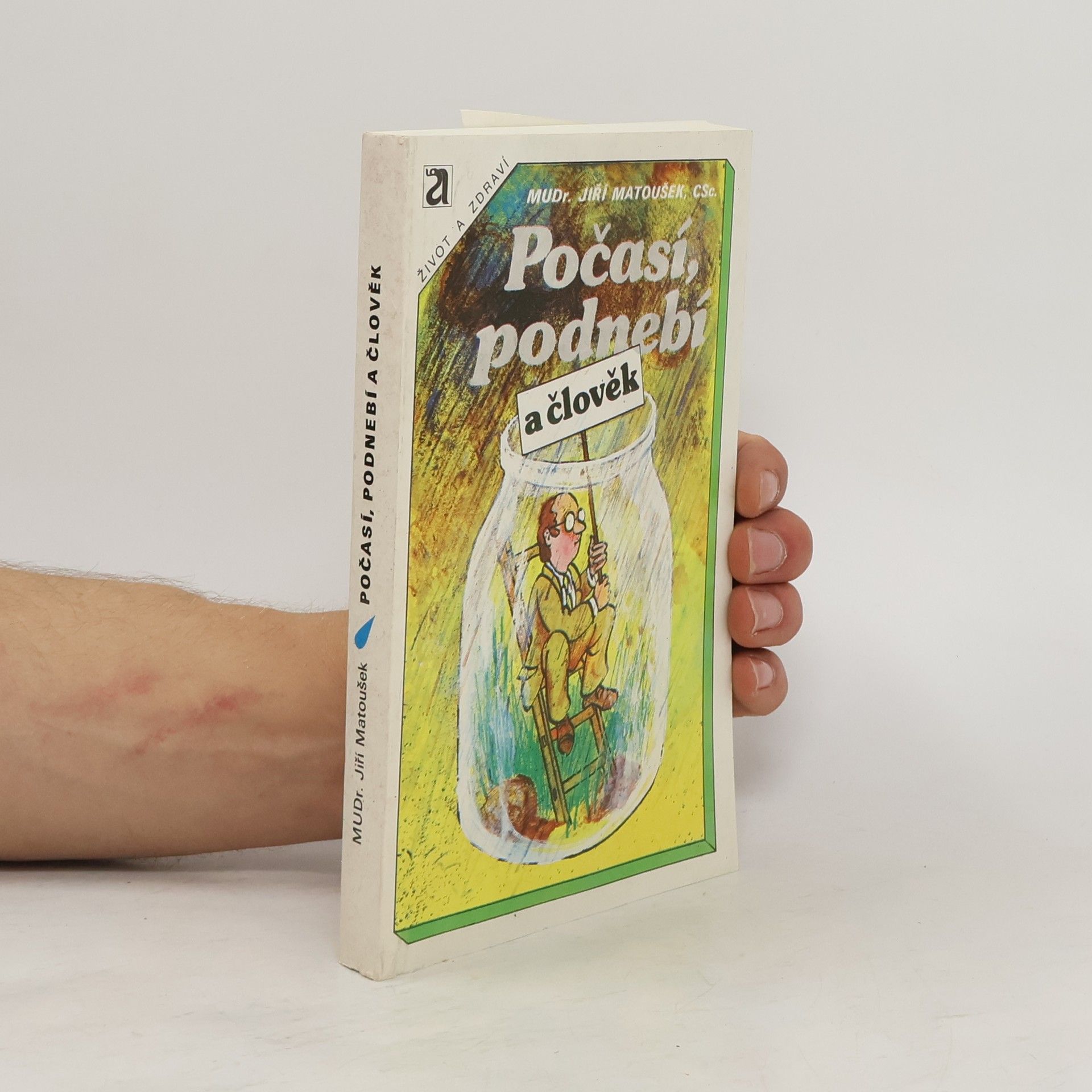 Jiří Matoušek Počasí, podnebí a člověk