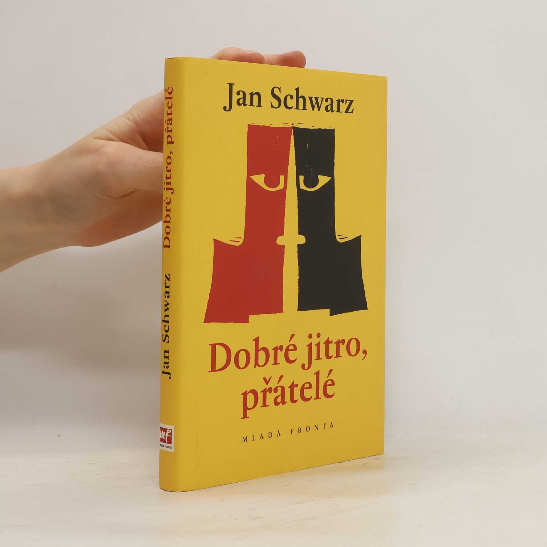 Jan Schwarz Dobré jitro, přátelé
