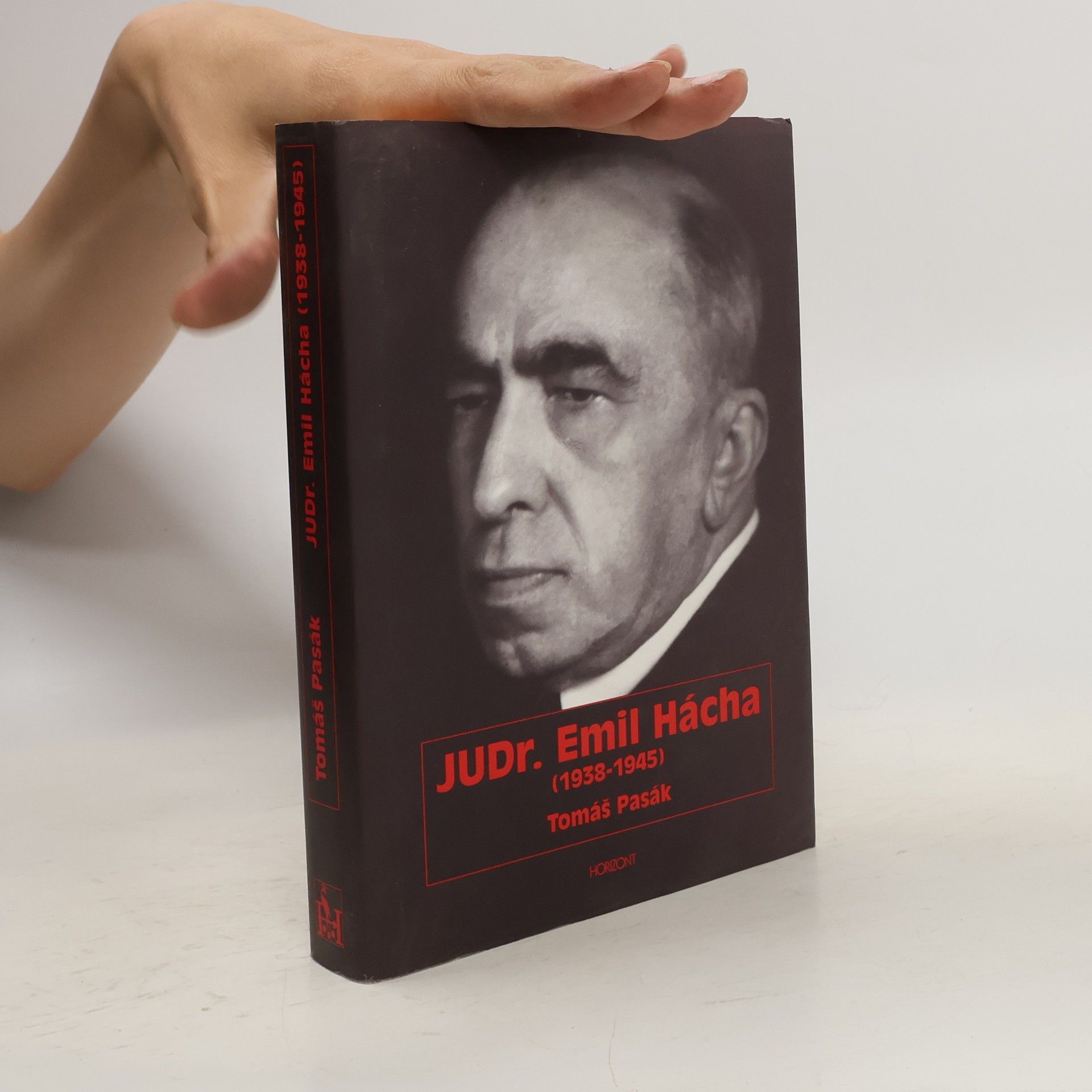 Tomáš Pasák JUDr. Emil Hácha : (1938-1945)