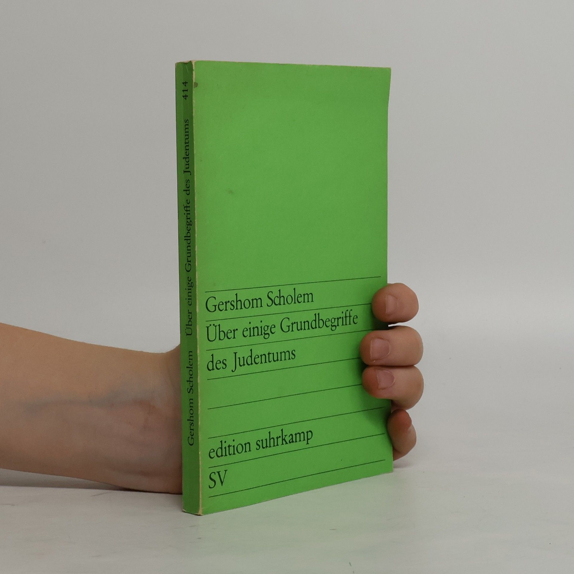 Gershom Scholem Über einige Grundbegriffe des Judentums