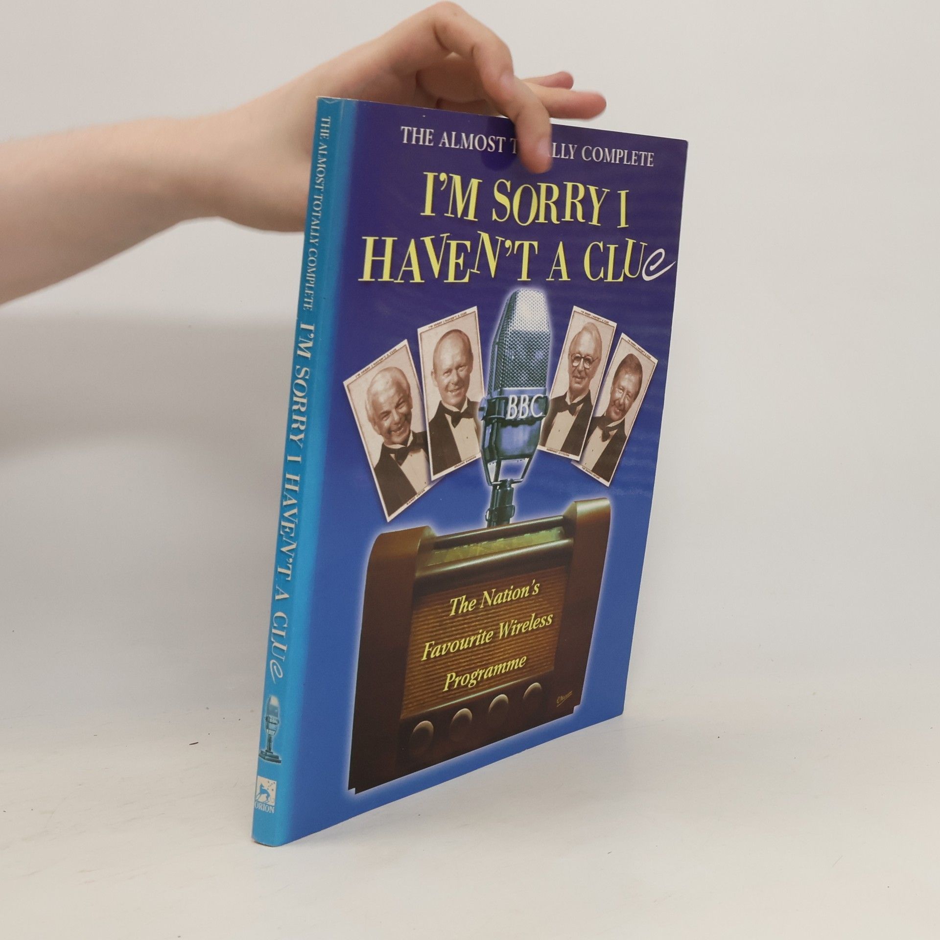 Tim Brooke-Taylor The Almost Totally Complete 'I'm Sorry I Haven't a Clue'