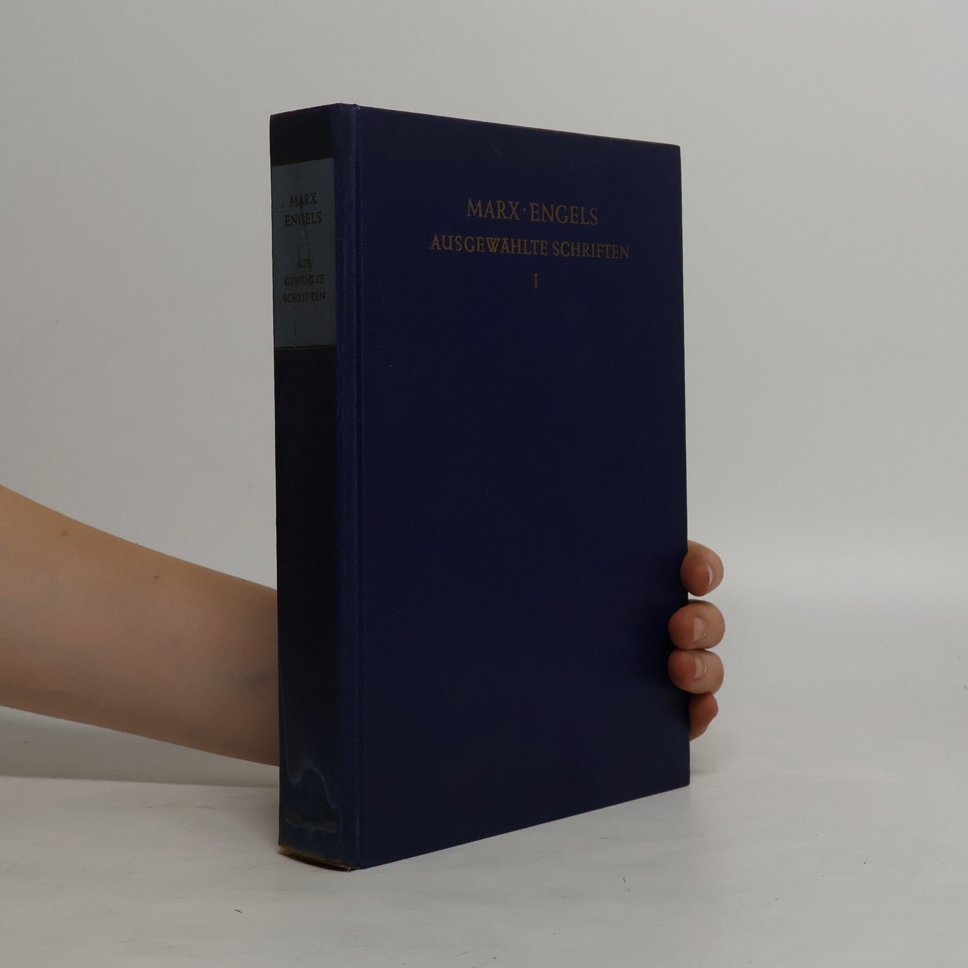 Karl Marx Ausgewählte Schriften I
