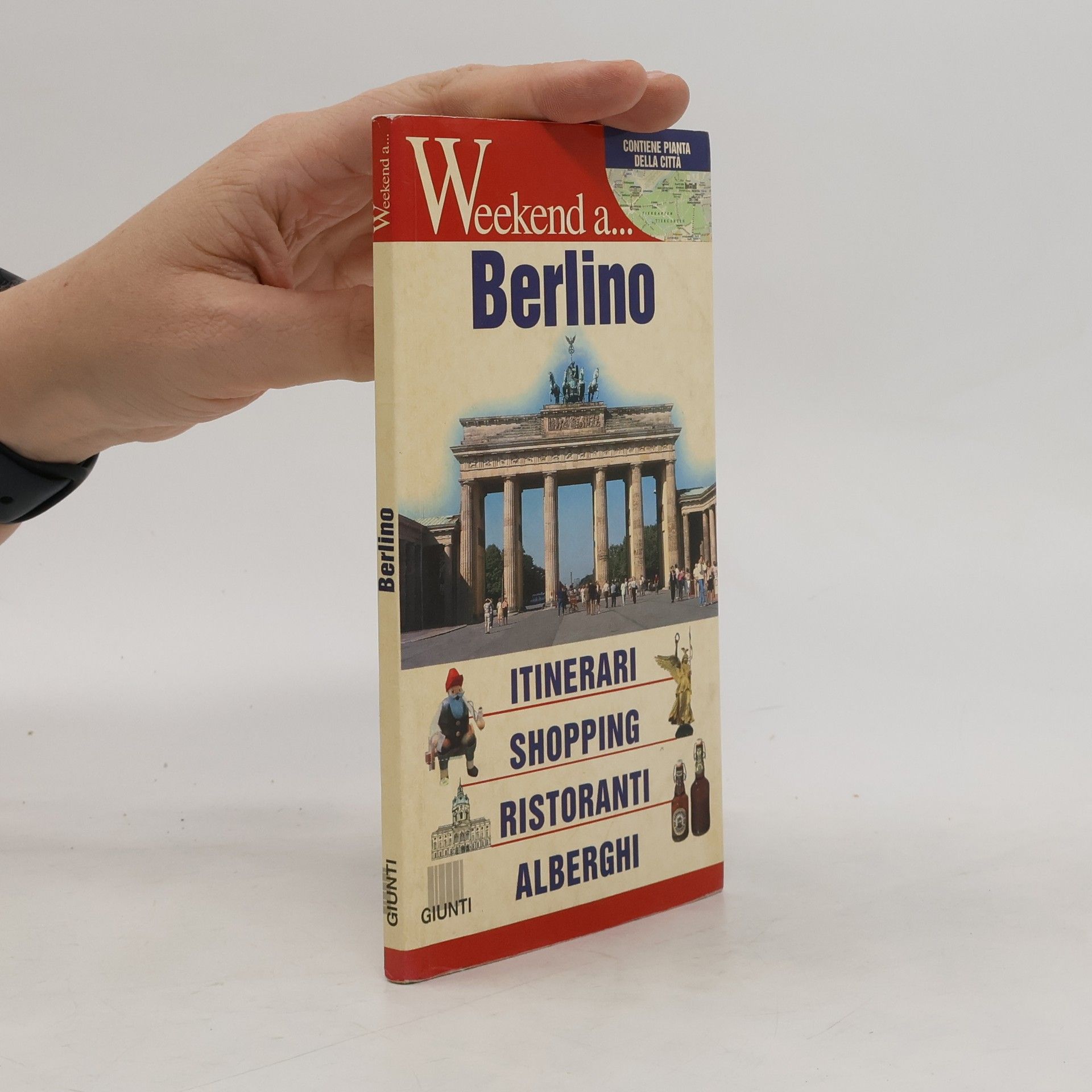 Autorenkollektiv Berlino. Itinerari, shopping, ristoranti, alberghi