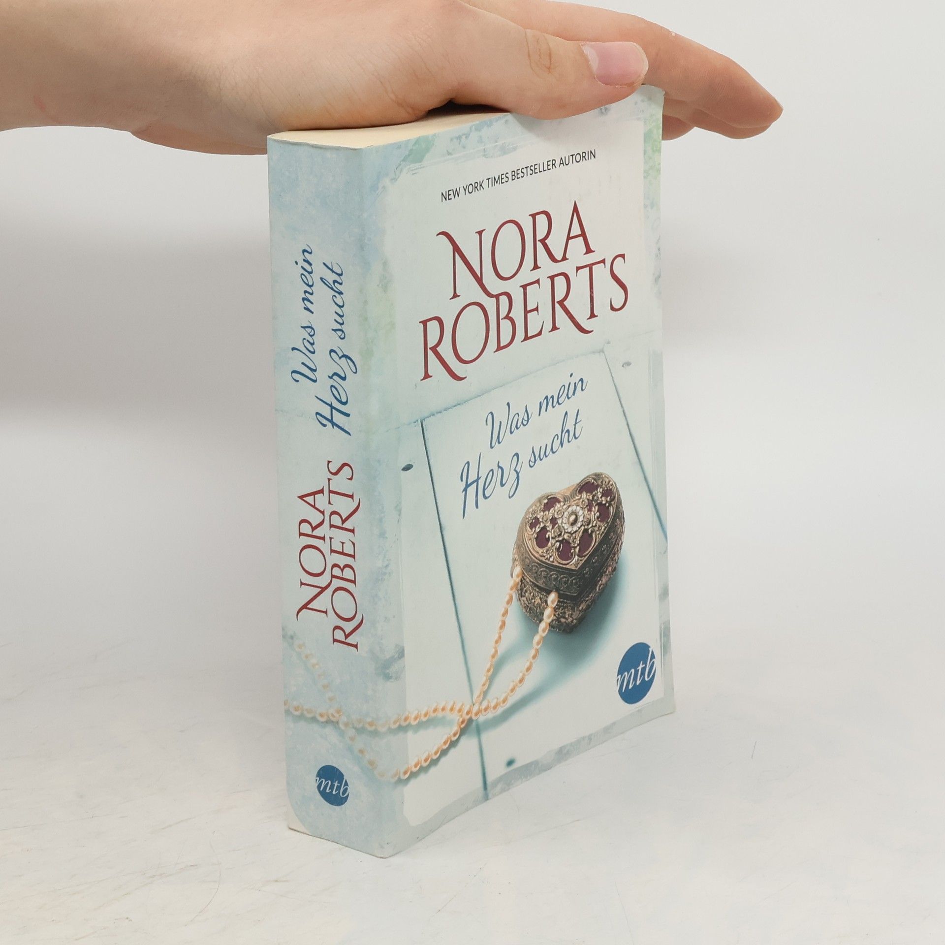 Nora Roberts Was mein Herz sucht