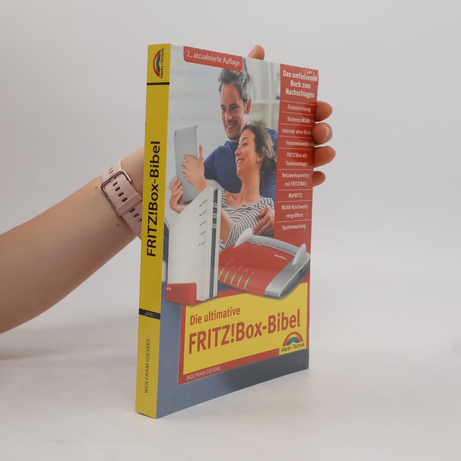 Wolfram Gieseke Die ultimative FRITZ!Box-Bibel