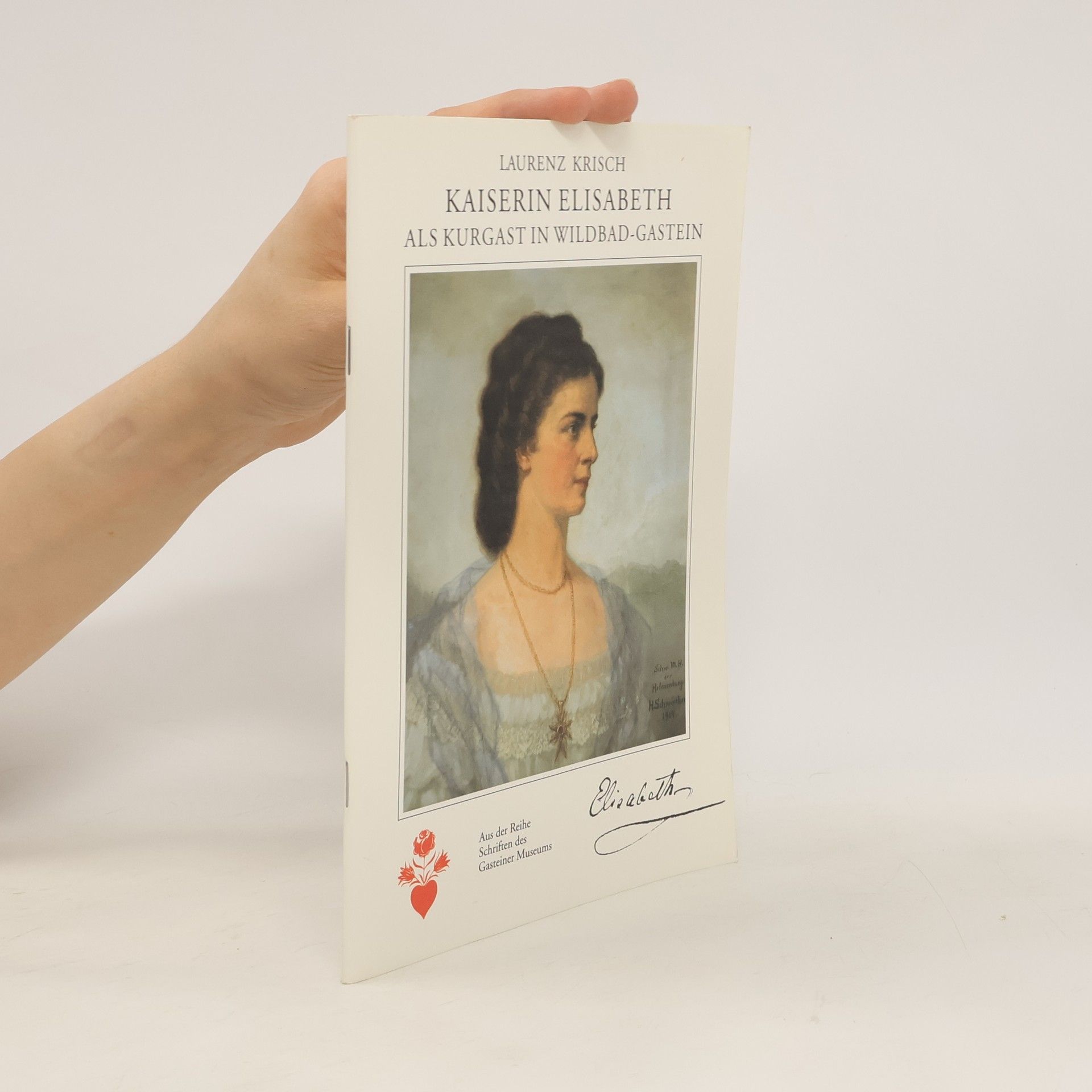 Laurenz Krisch Kaiserin Elisabeth als Kurgast in Wildbad-Gastein