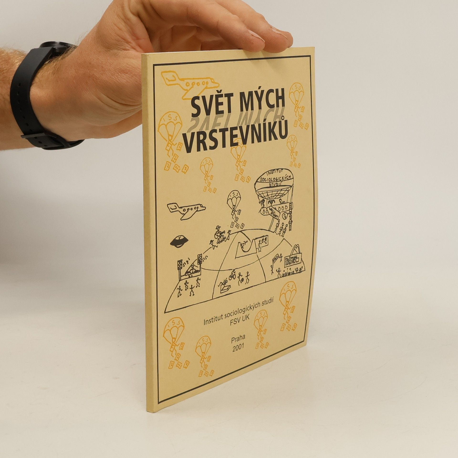 Kolektiv autorů Svět mých vrstevníků