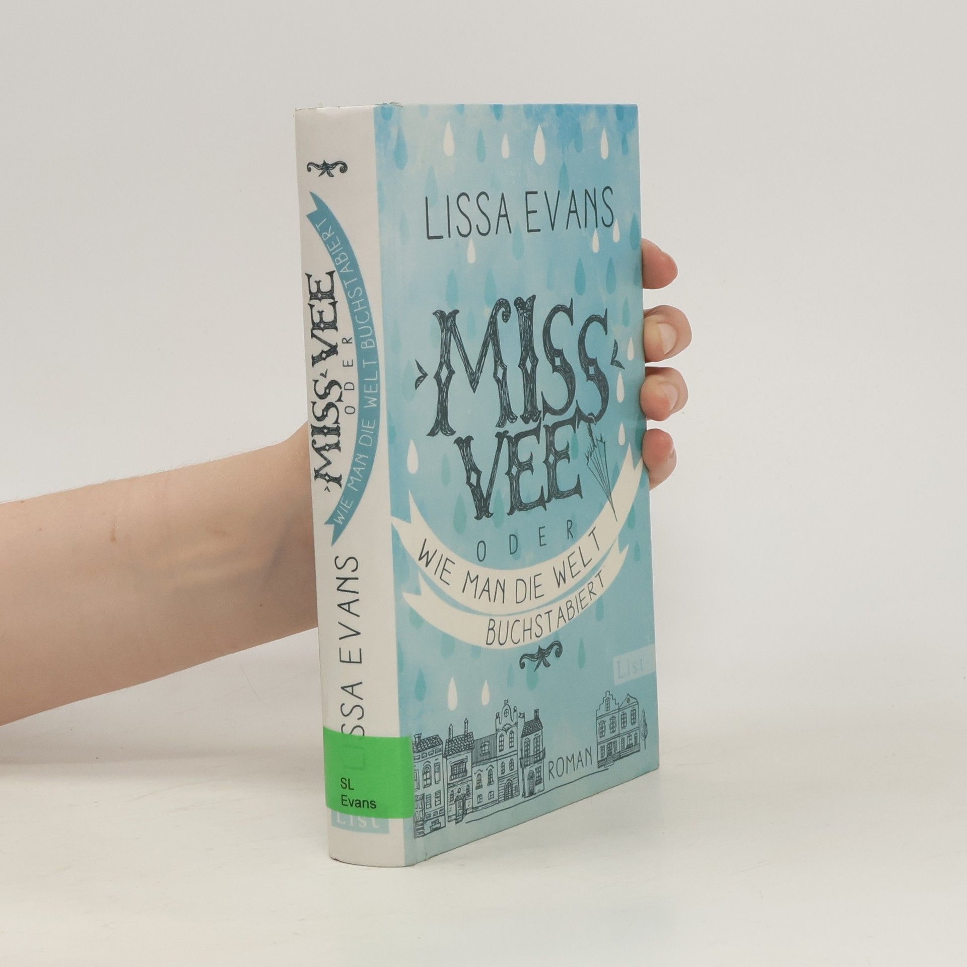 Lissa Evans Miss Vee oder wie man die Welt buchstabiert