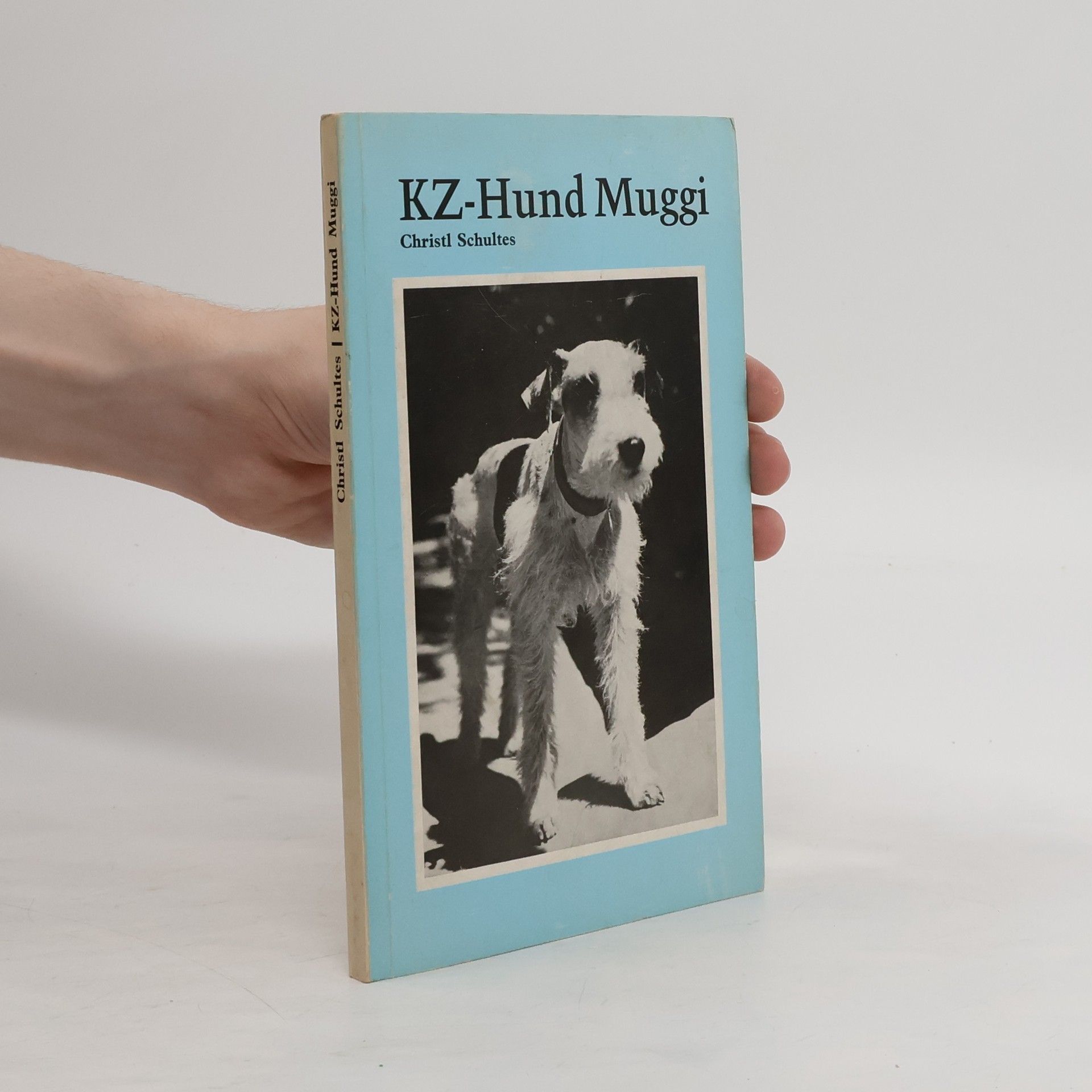 Christl Schultes KZ-Hund Muggi