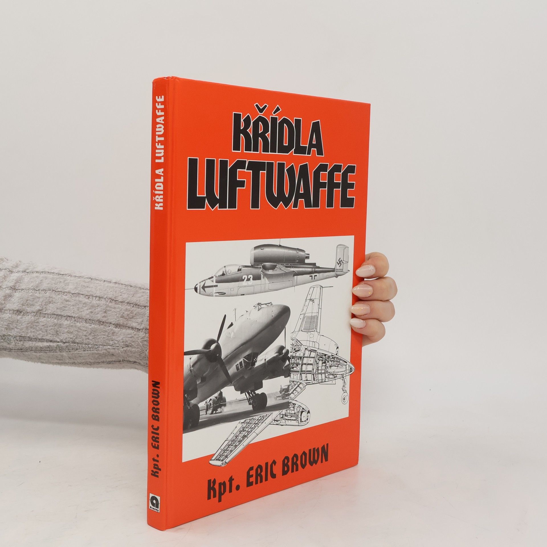 Eric Melrose Brown Křídla Luftwaffe