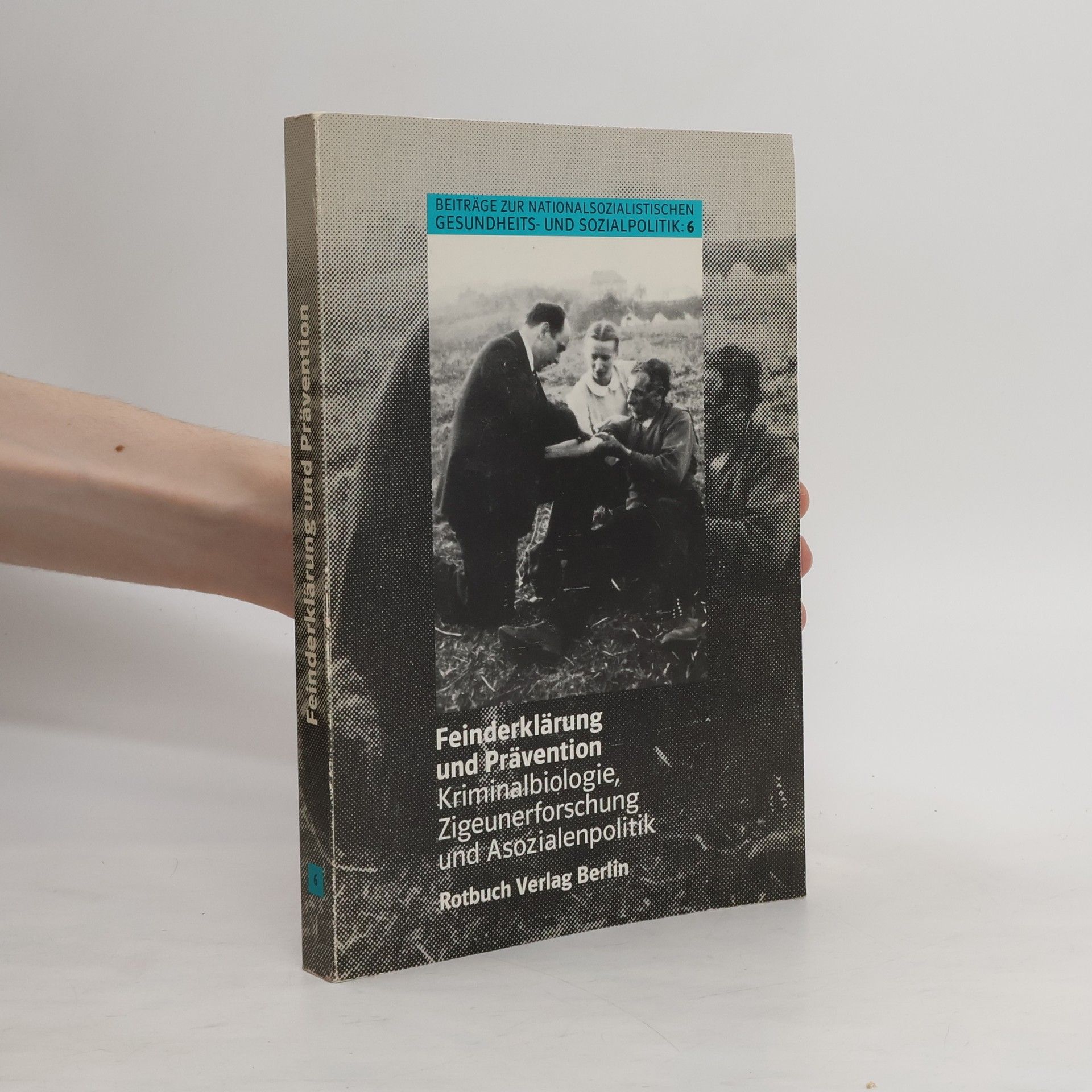 Wolfgang Ayaß Feinderklärung und Prävention