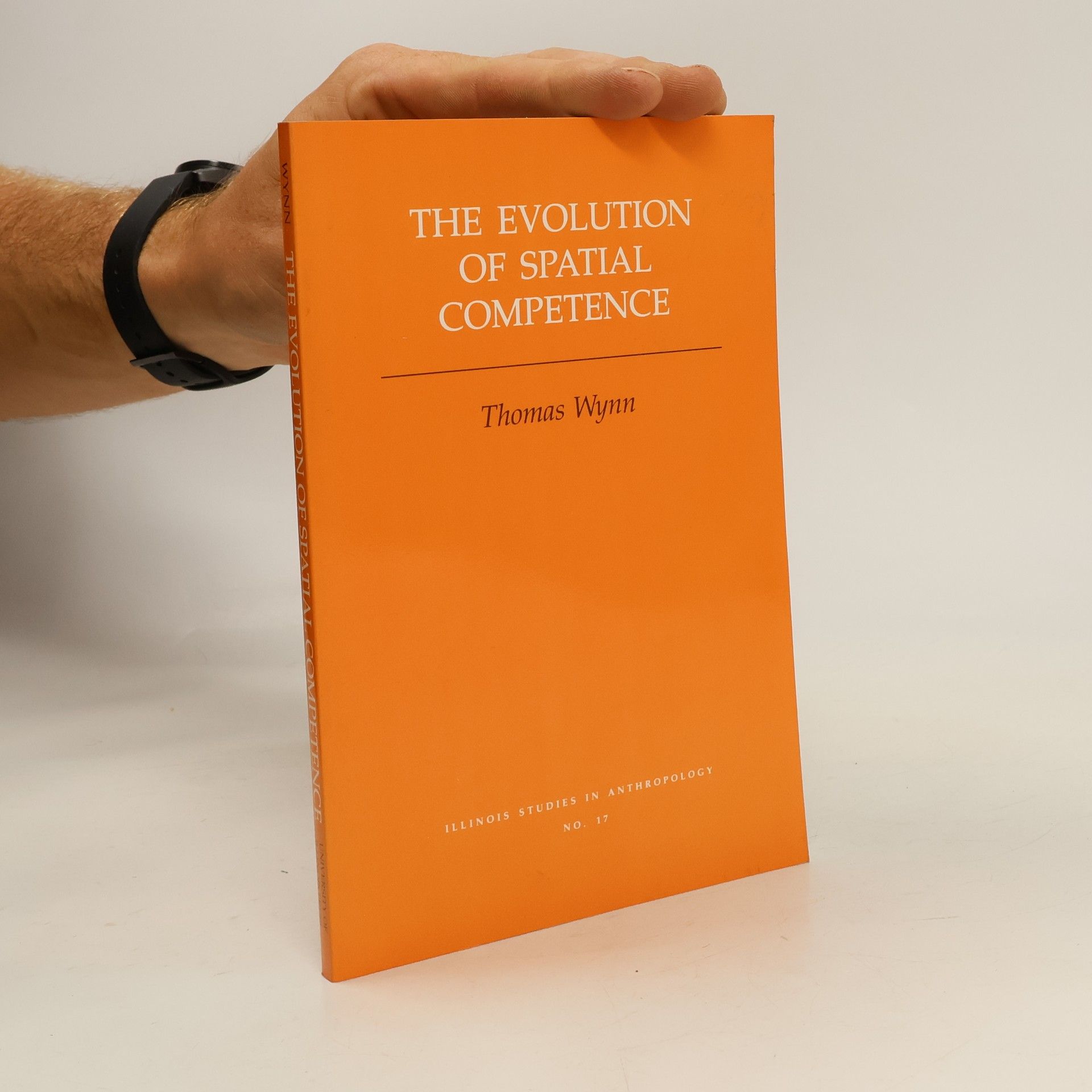 Thomas Grant Wynn The Evolution of Spatial Competence