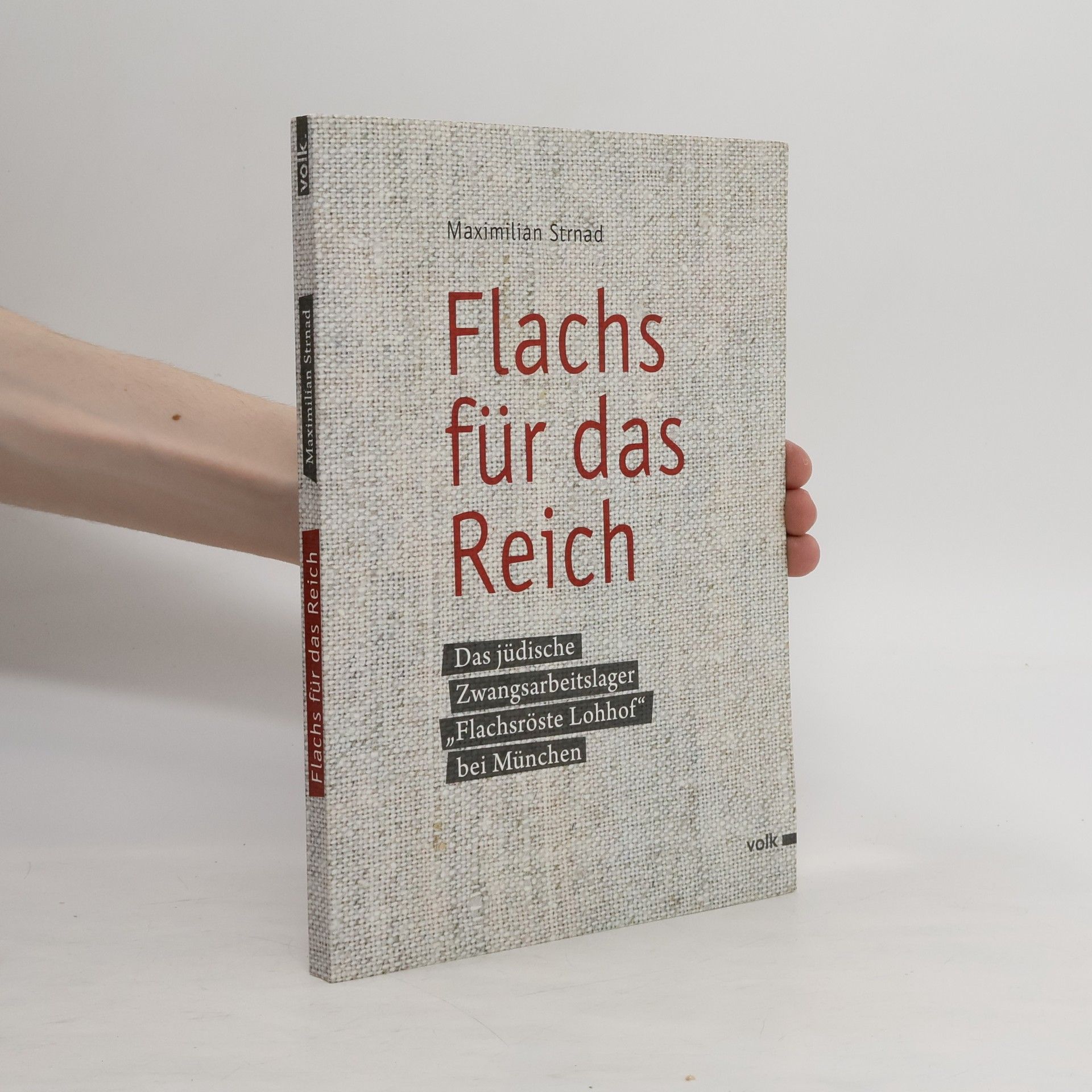Maximilian Strnad Flachs für das Reich