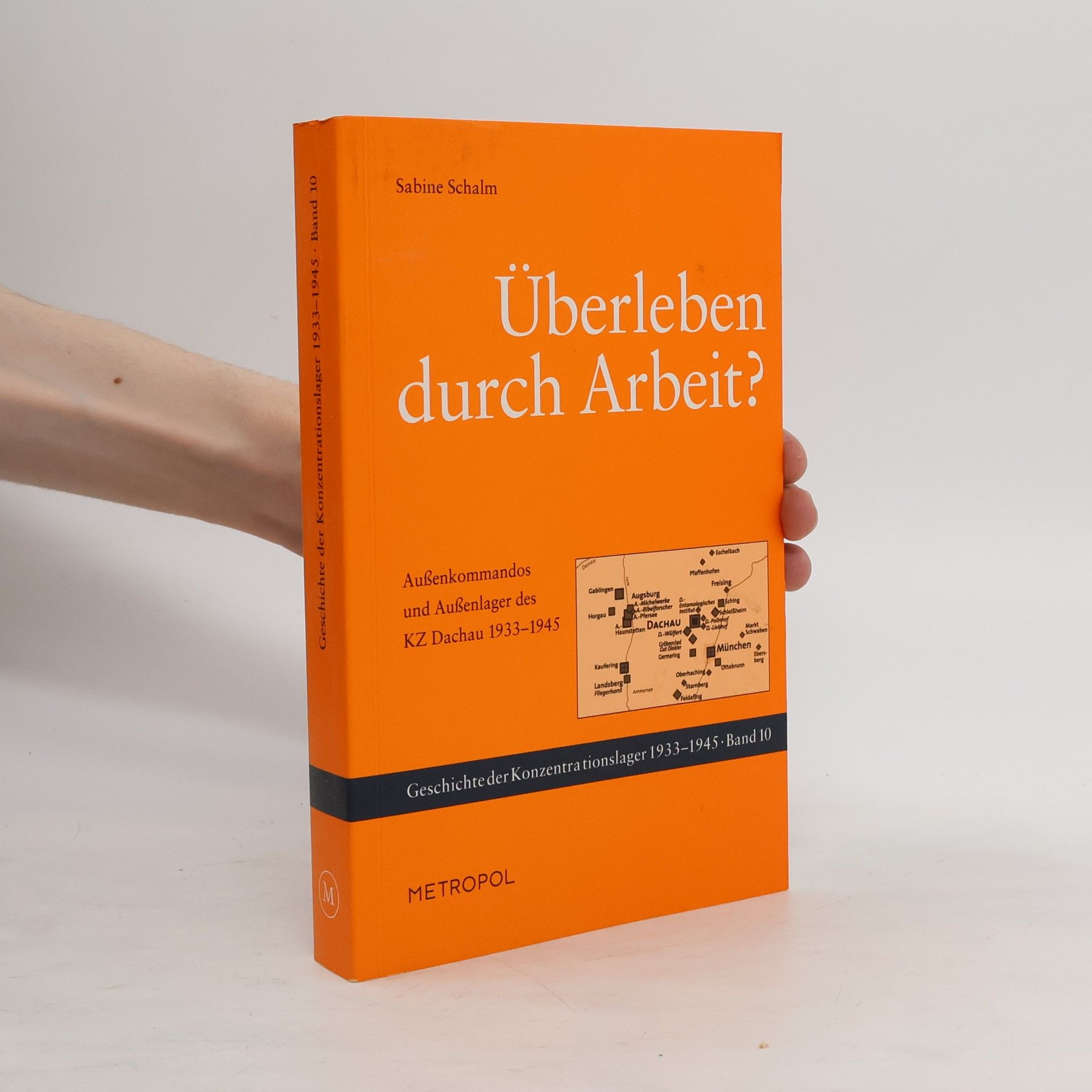 Sabine Schalm Überleben durch Arbeit?