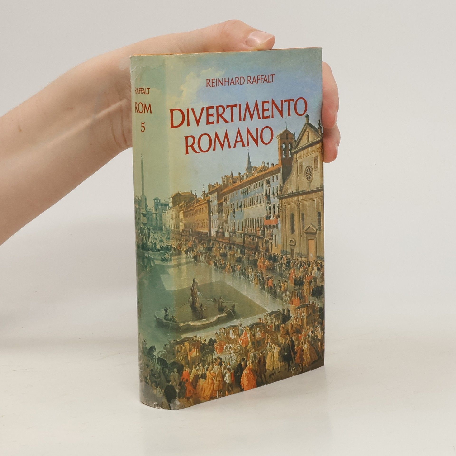 Raffalt Reinhard Divertimento romano
