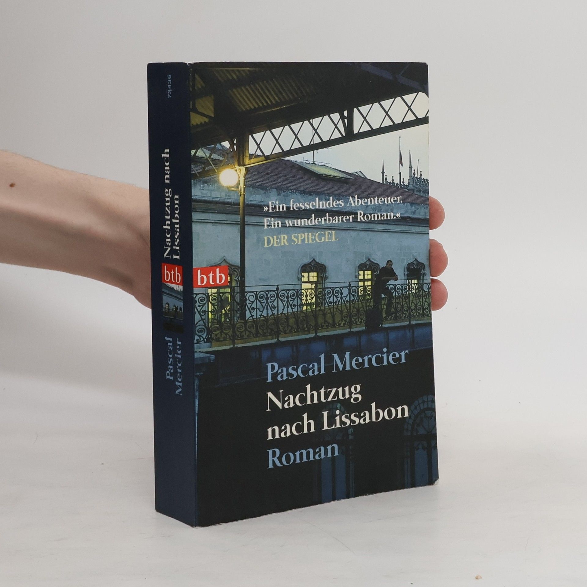 Pascal Mercier Nachtzug nach Lissabon