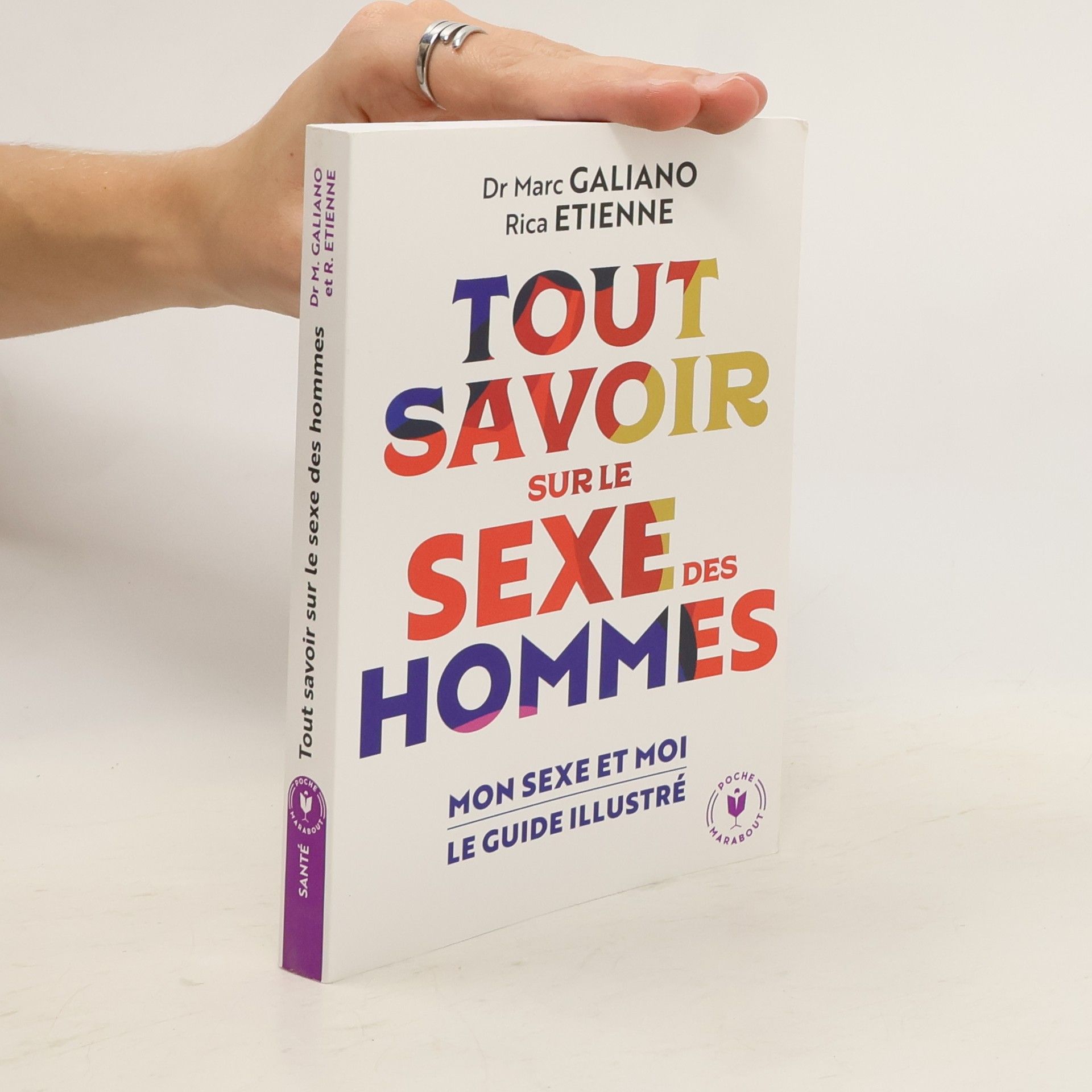 Marc Galiano Tout savoir sur le sexe des hommes