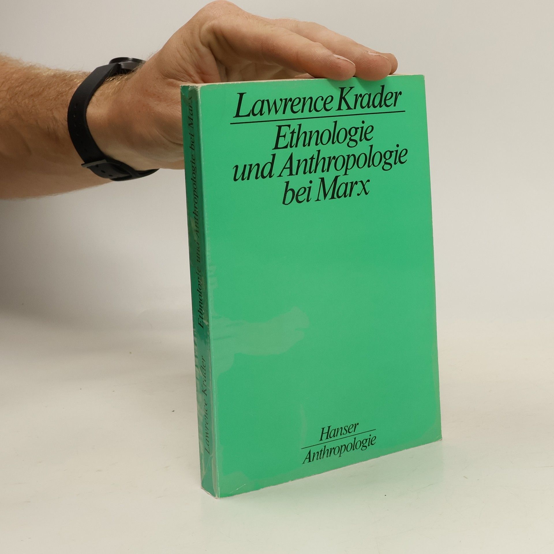 Lawrence Krader Ethnologie und Anthropologie bei Marx