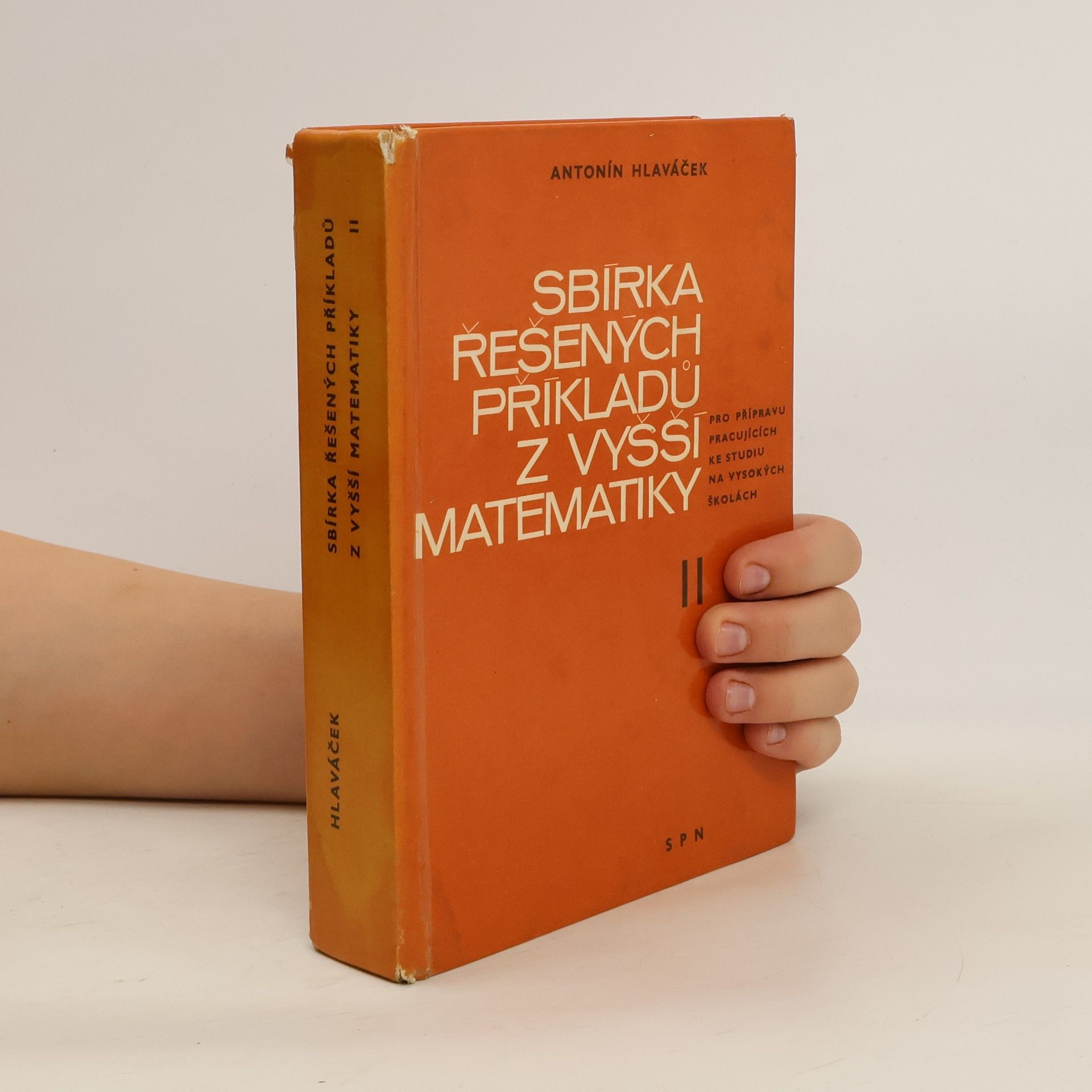 Antonín Hlaváček Sbírka řešených příkladů z vyšší matematiky II
