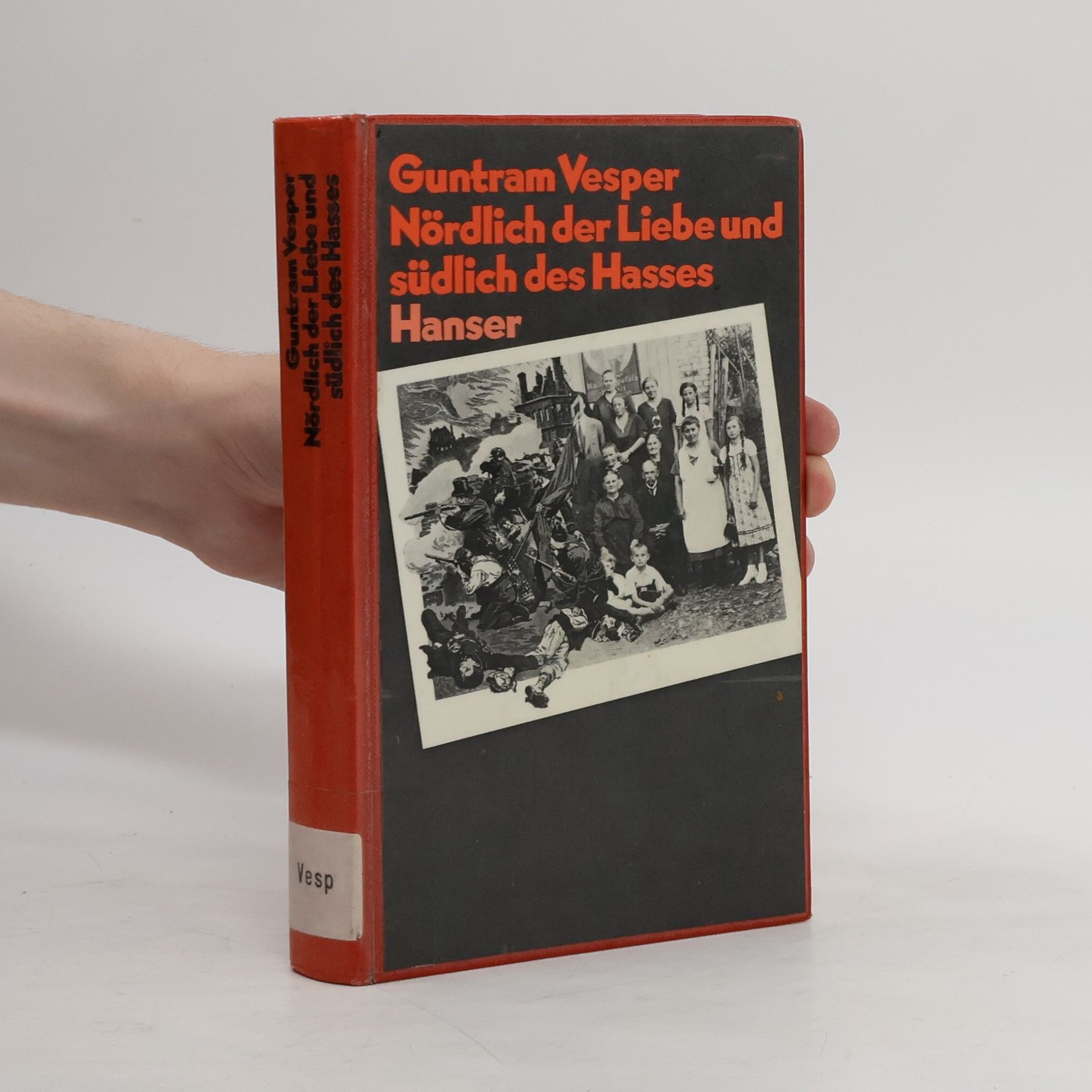 Guntram Vesper Nördlich der Liebe und südlich des Hasses