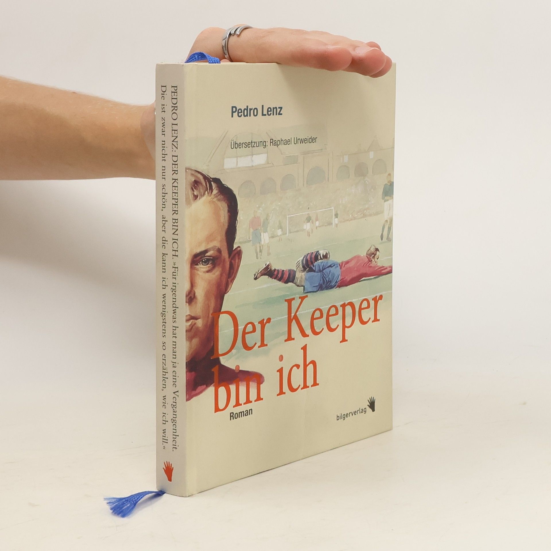 Pedro Lenz Der Keeper bin ich