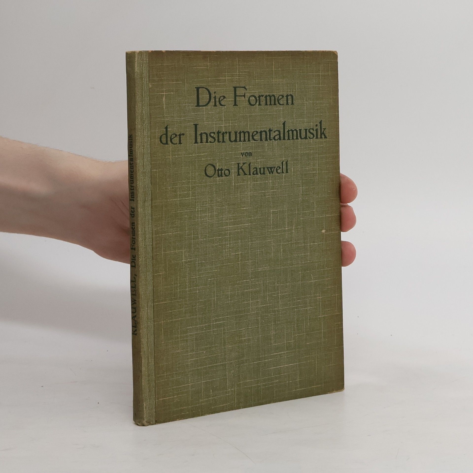 Otto Klauwell Die Formen der Instrumentalmusik