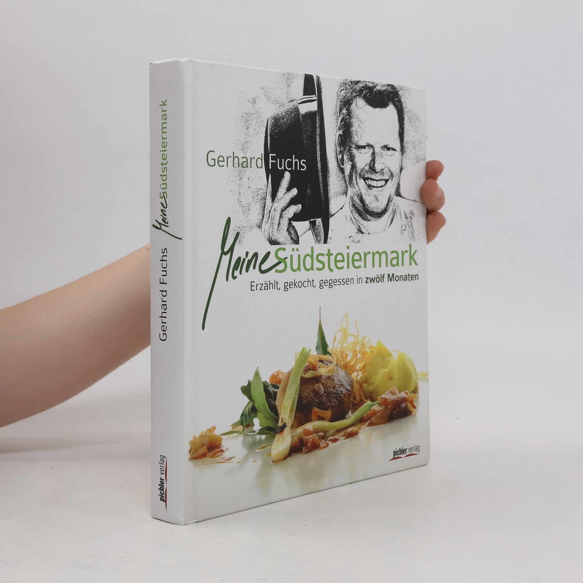 Gerhard Fuchs Meine Südsteiermark