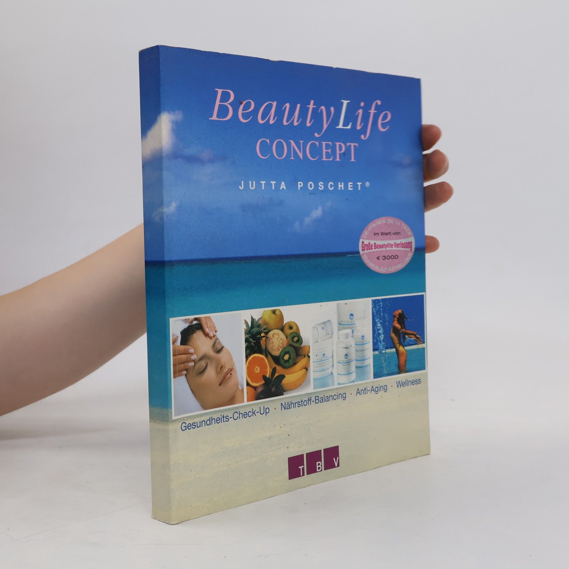 Jutta Poschet BeautyLife concept