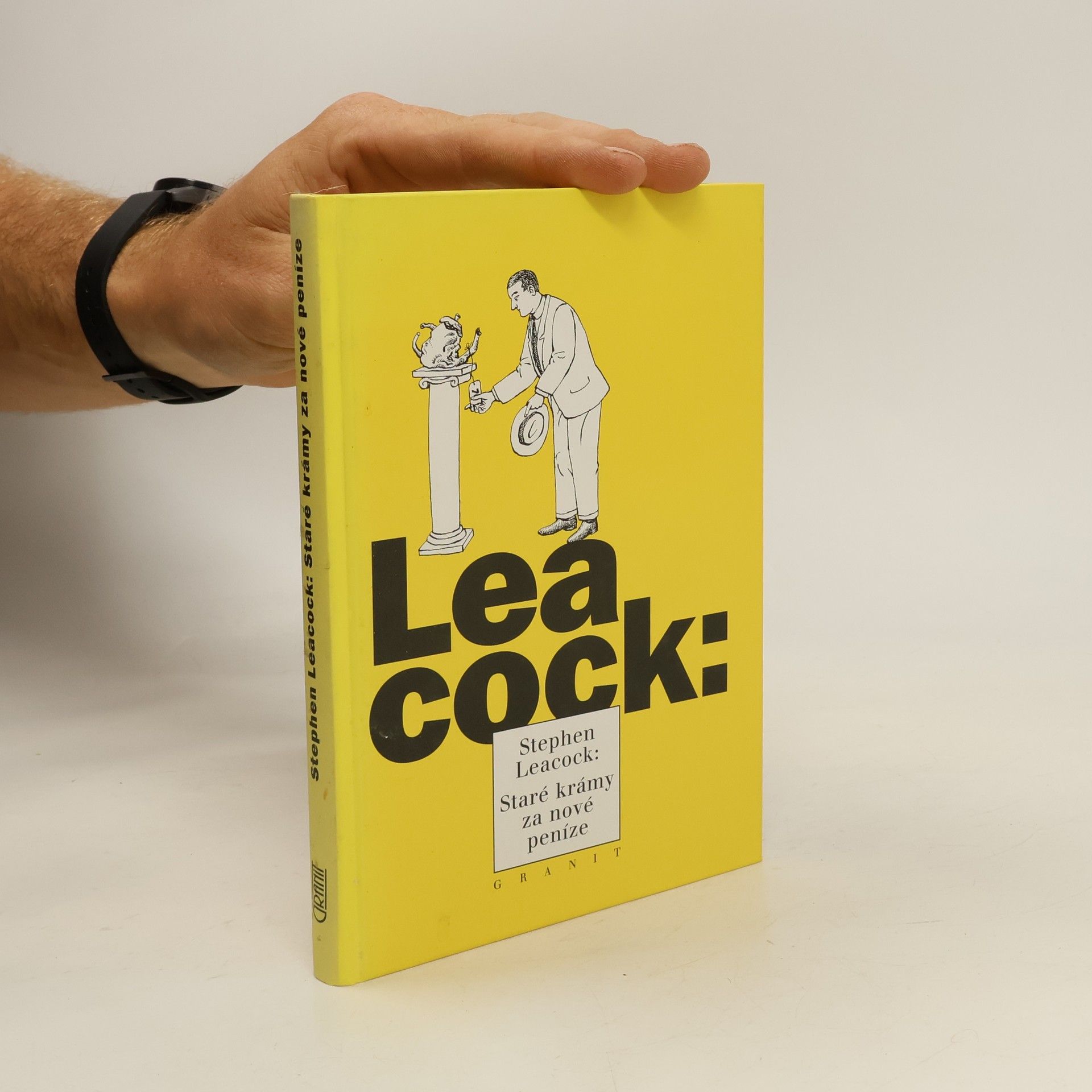 Stephen Leacock Staré krámy za nové peníze