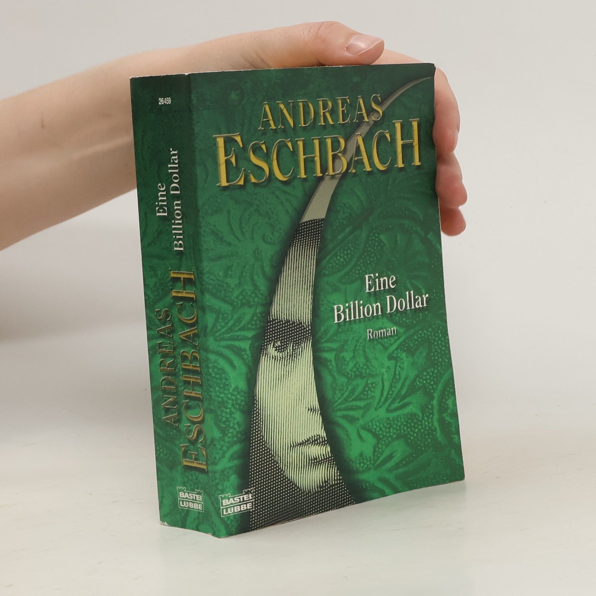 Andreas Eschbach Eine Billion Dollar