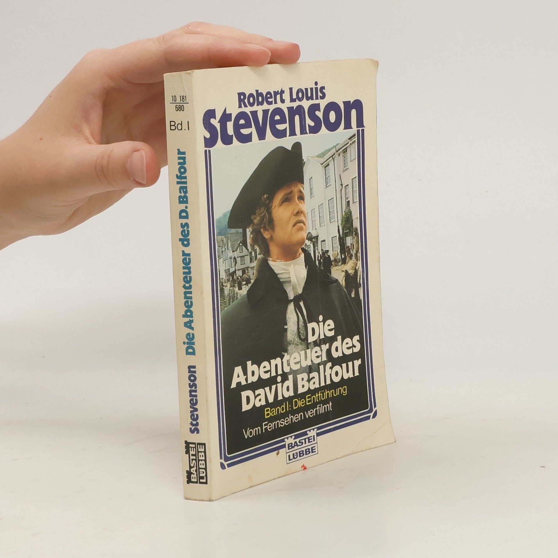 Robert Louis Stevenson Die Abenteuer des David Balfour. Band I. Die Entführung