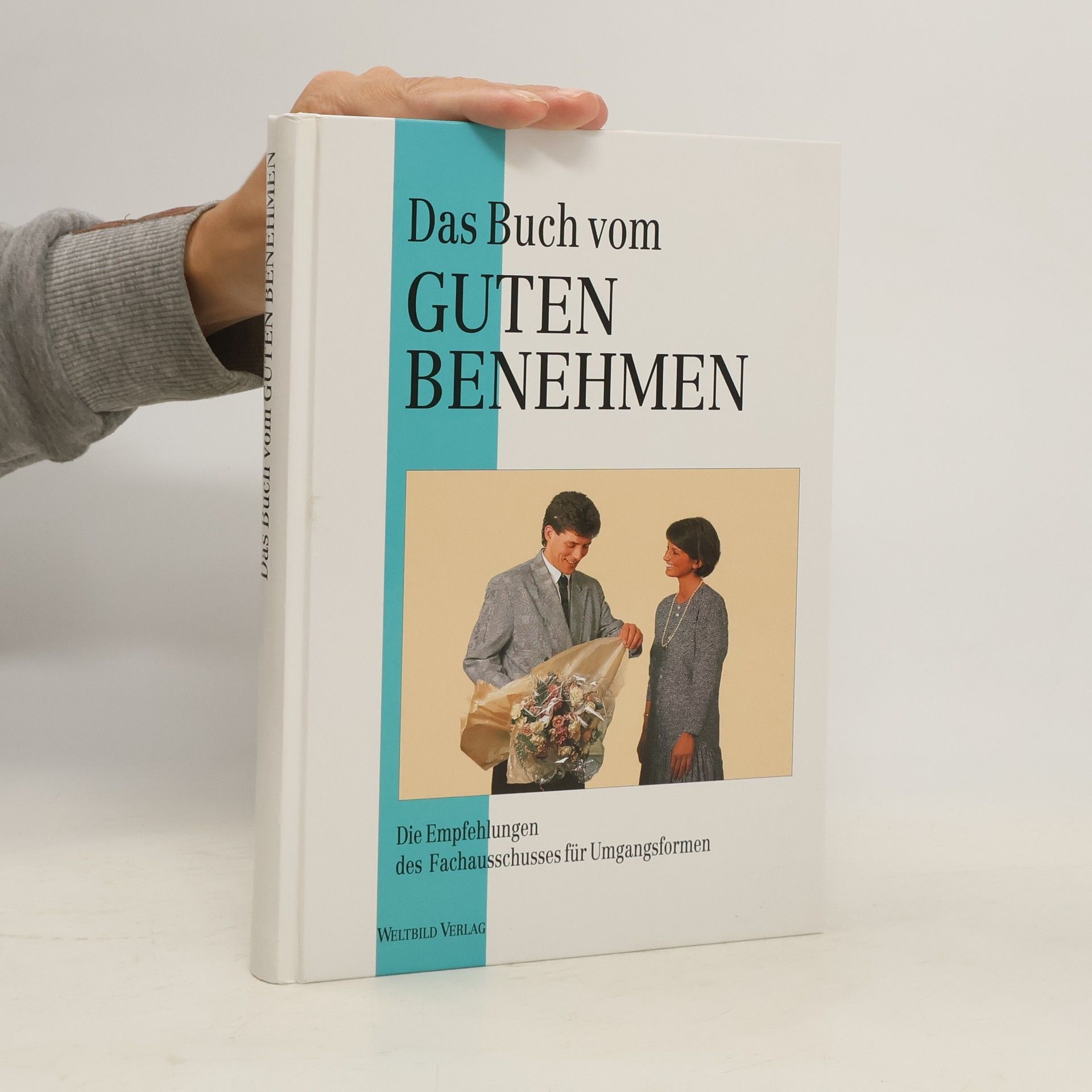 Collective Das Buch vom guten Benehmen