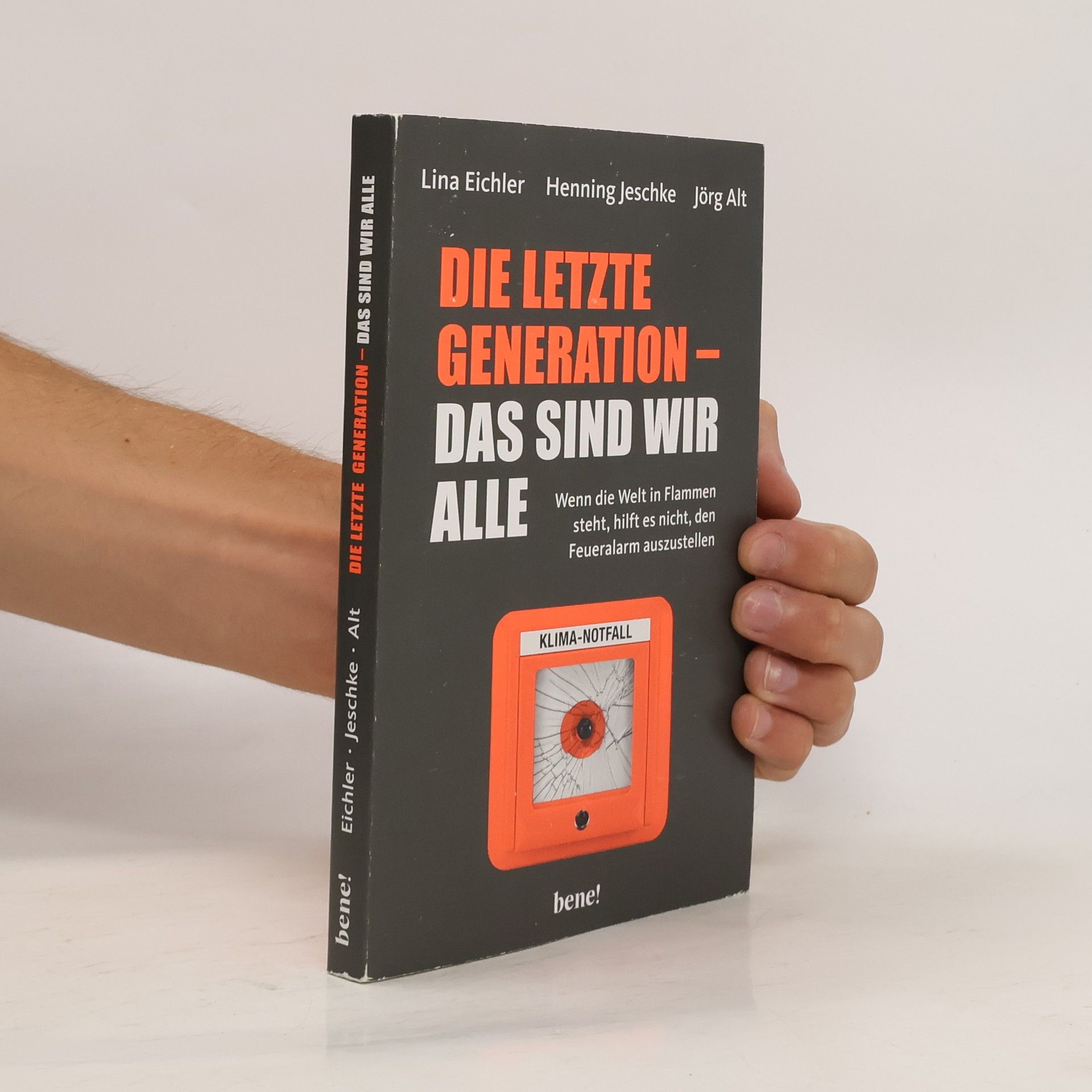 Lina Eichler Die letzte Generation - das sind wir alle