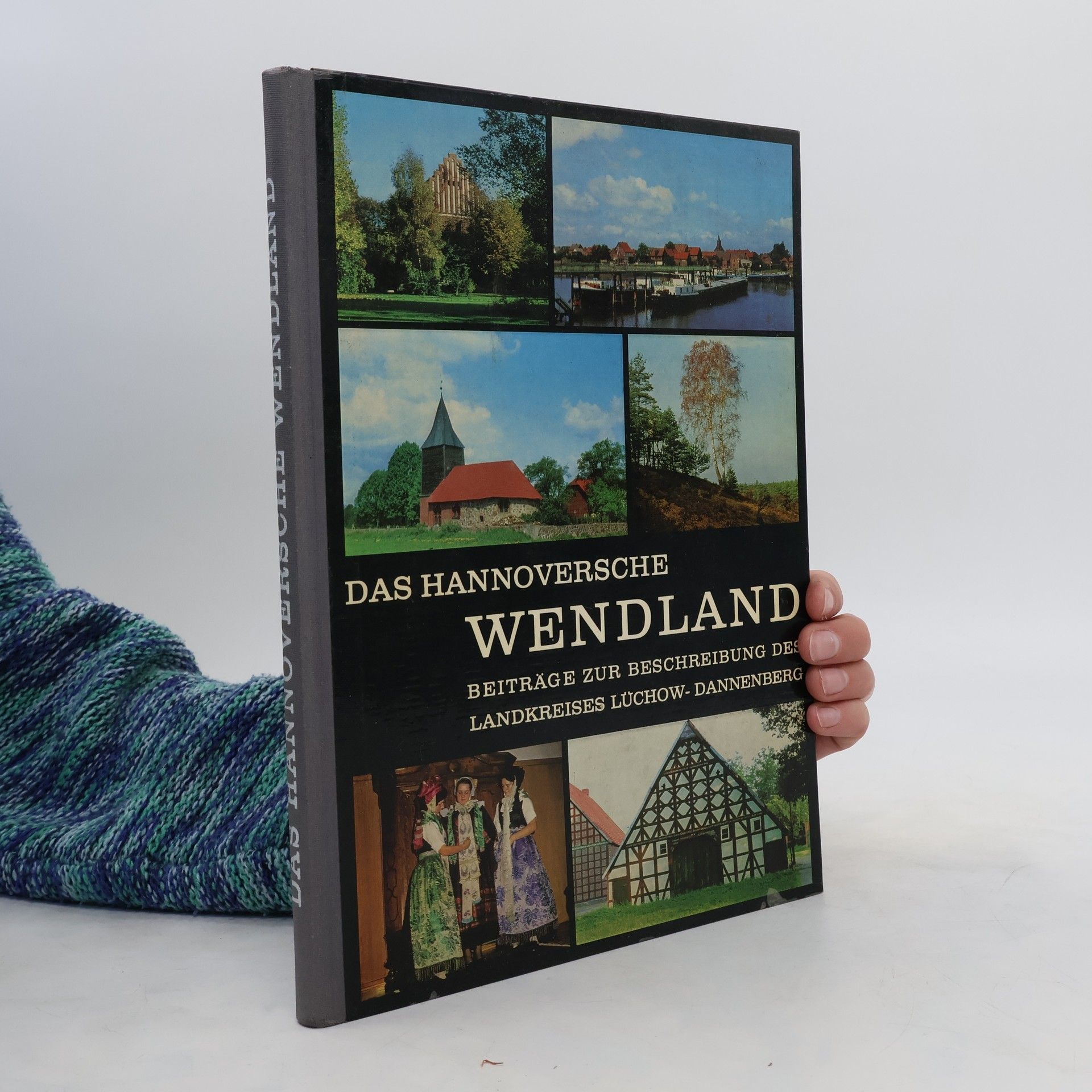 Autorenkollektiv Das Hannoversche Wendland