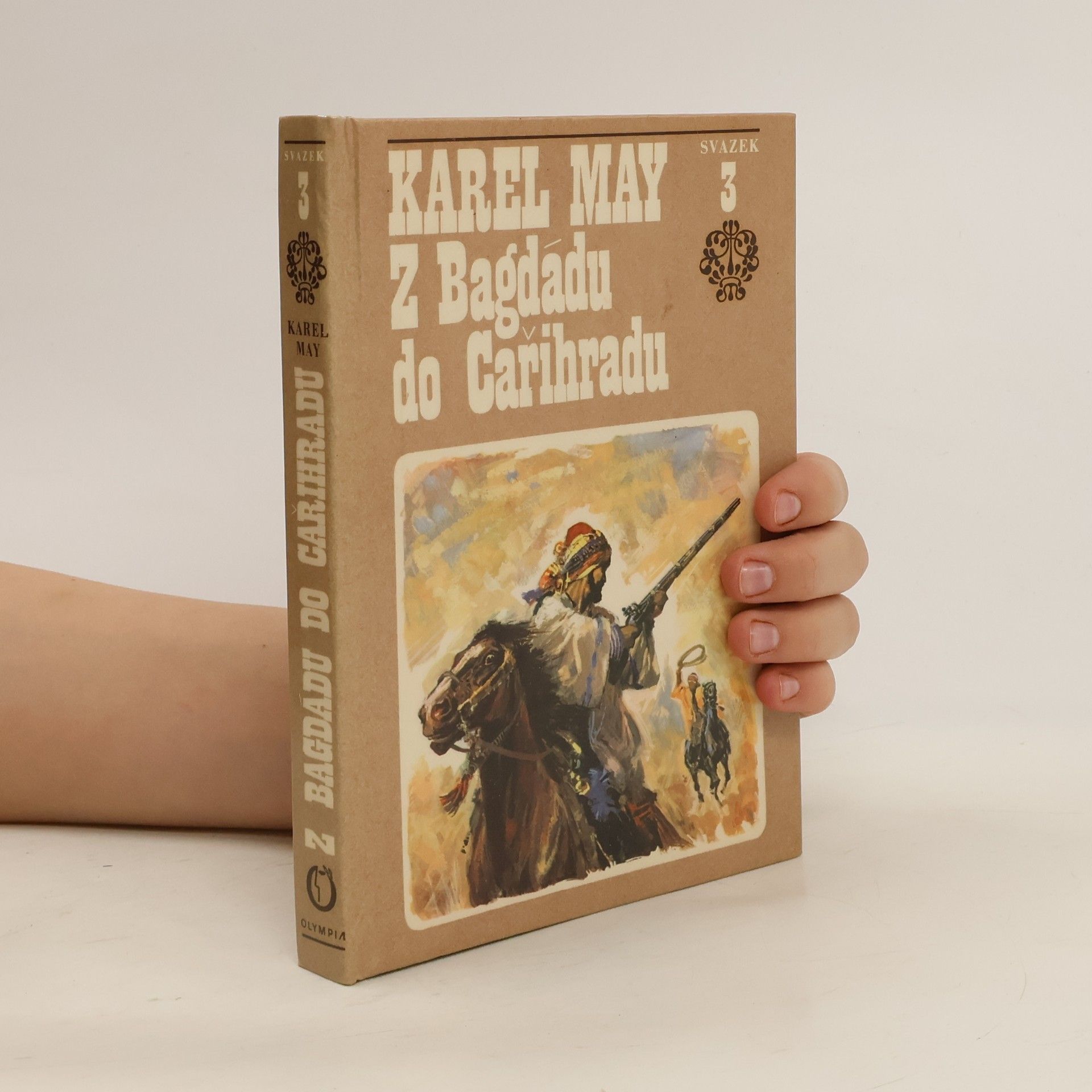 Karel May Z Bagdádu do Cařihradu 3