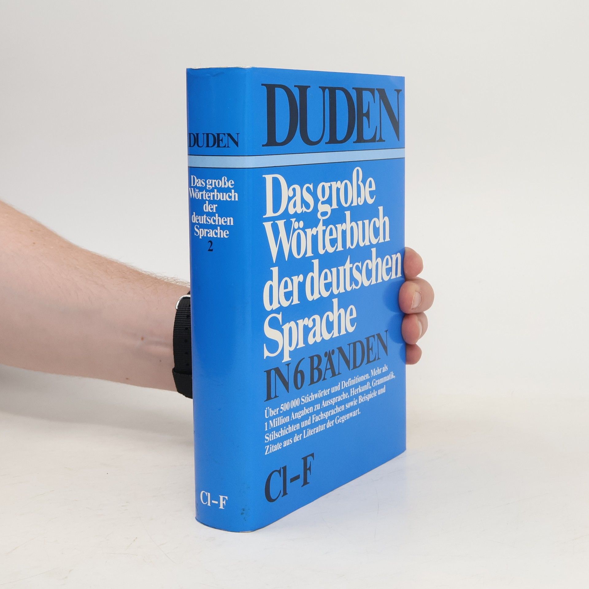 kolektiv Duden : das grosse Wörterbuch der deutschen Sprache : in sechs Bänden. Bd. 2, Cl - F