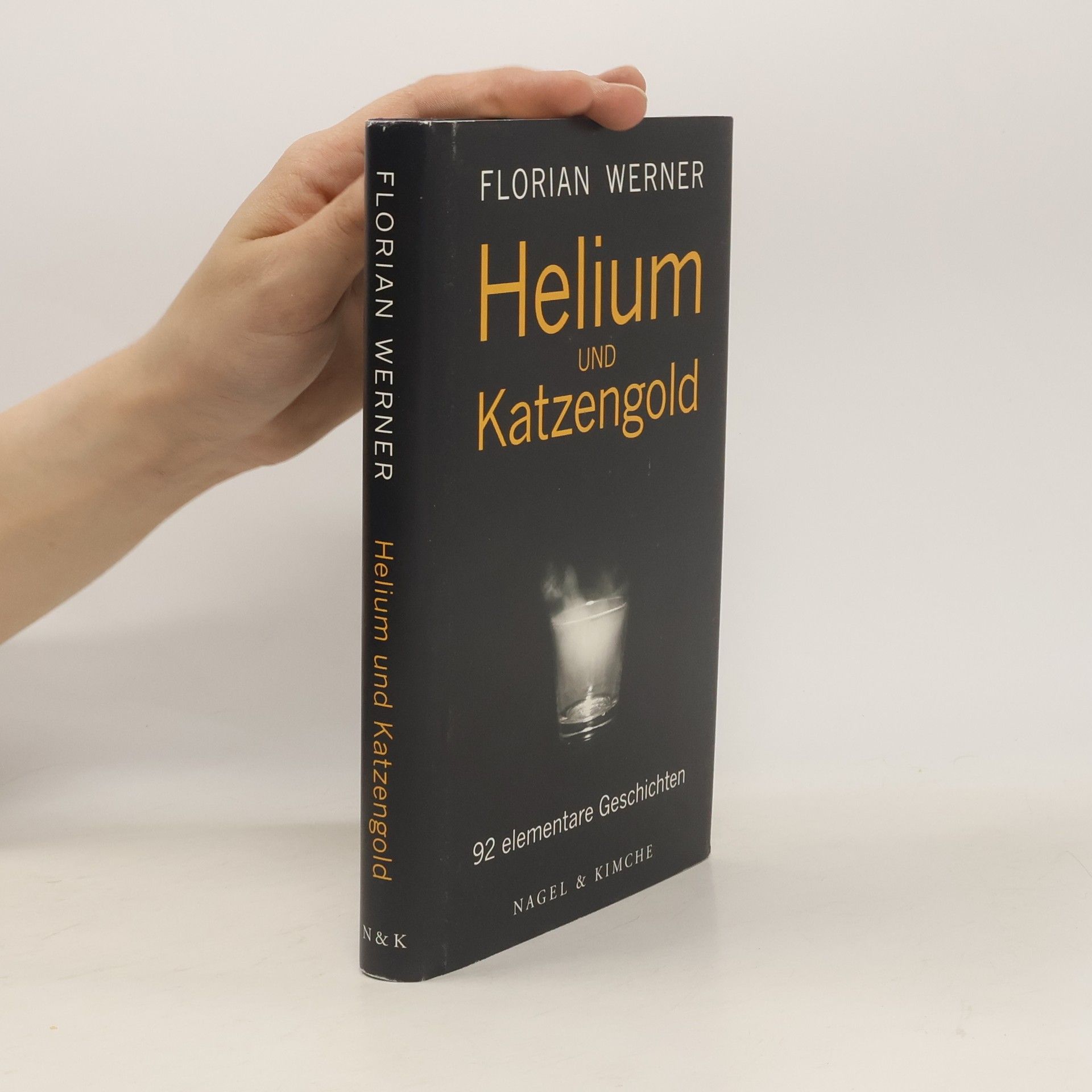 Florian Werner Helium und Katzengold