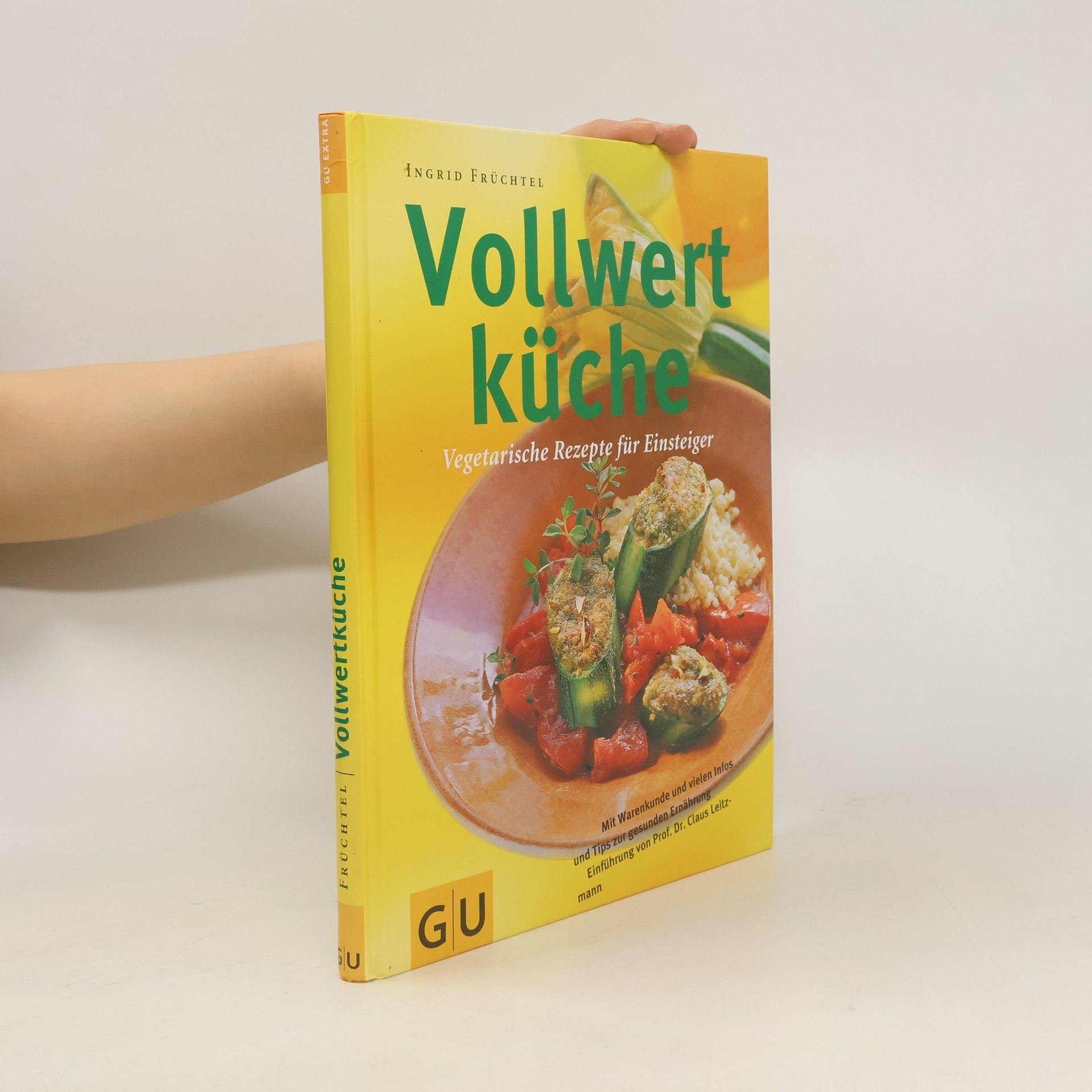 Ingrid Früchtel Vollwertküche