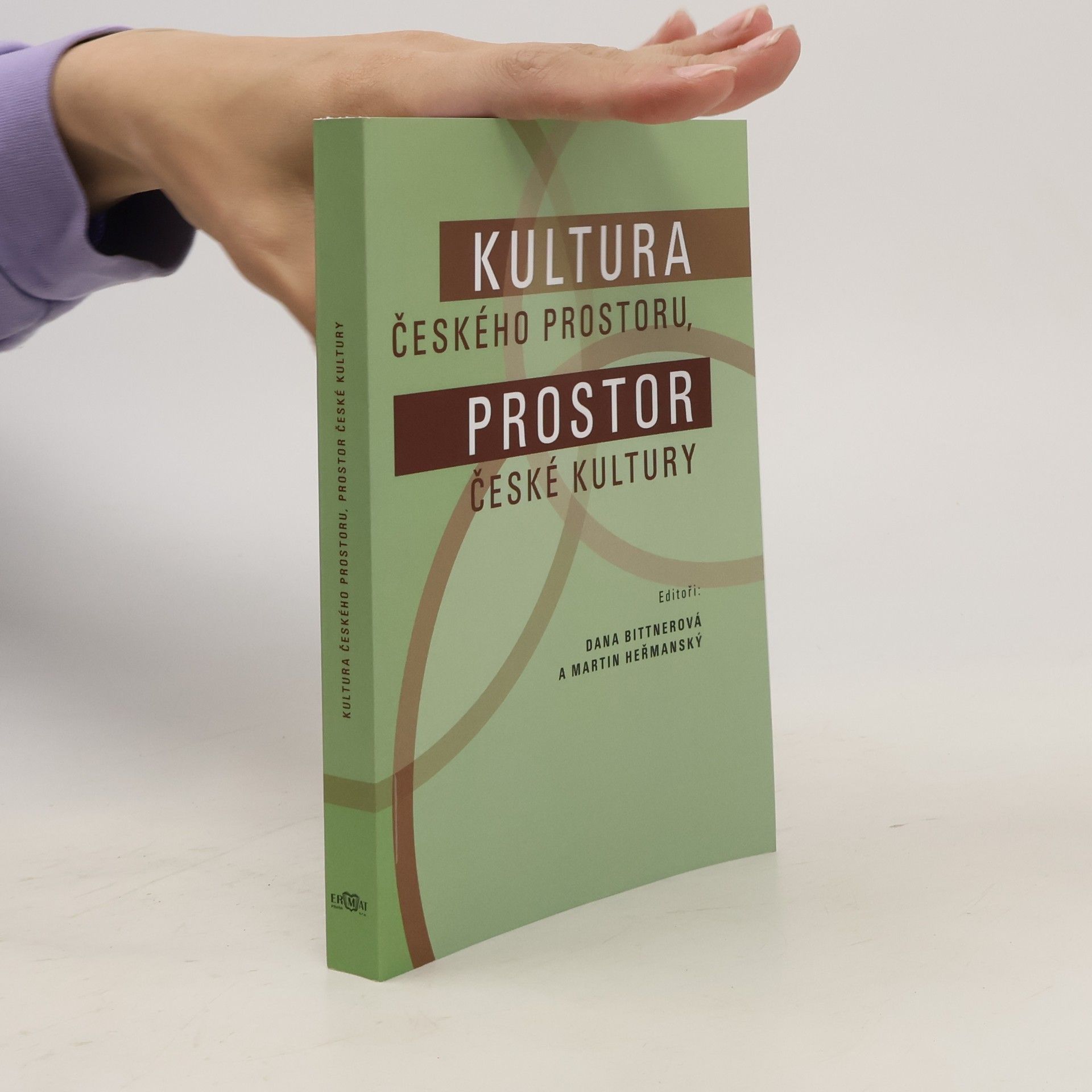 Dana Bittnerová Kultura českého prostoru. Prostor české kultury