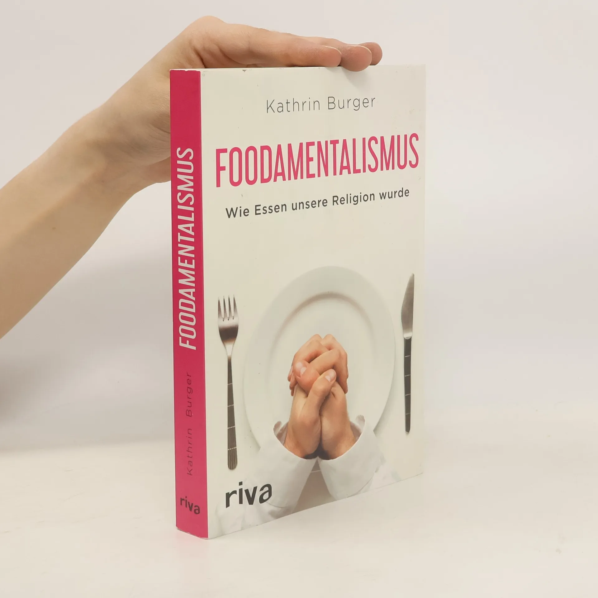 Foodamentalismus | Book | Kathrin Burger | DE