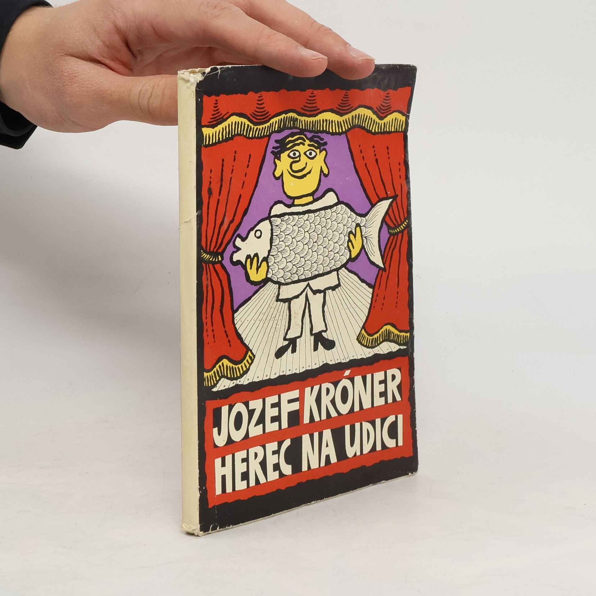 Jozef Kroner Herec na udici
