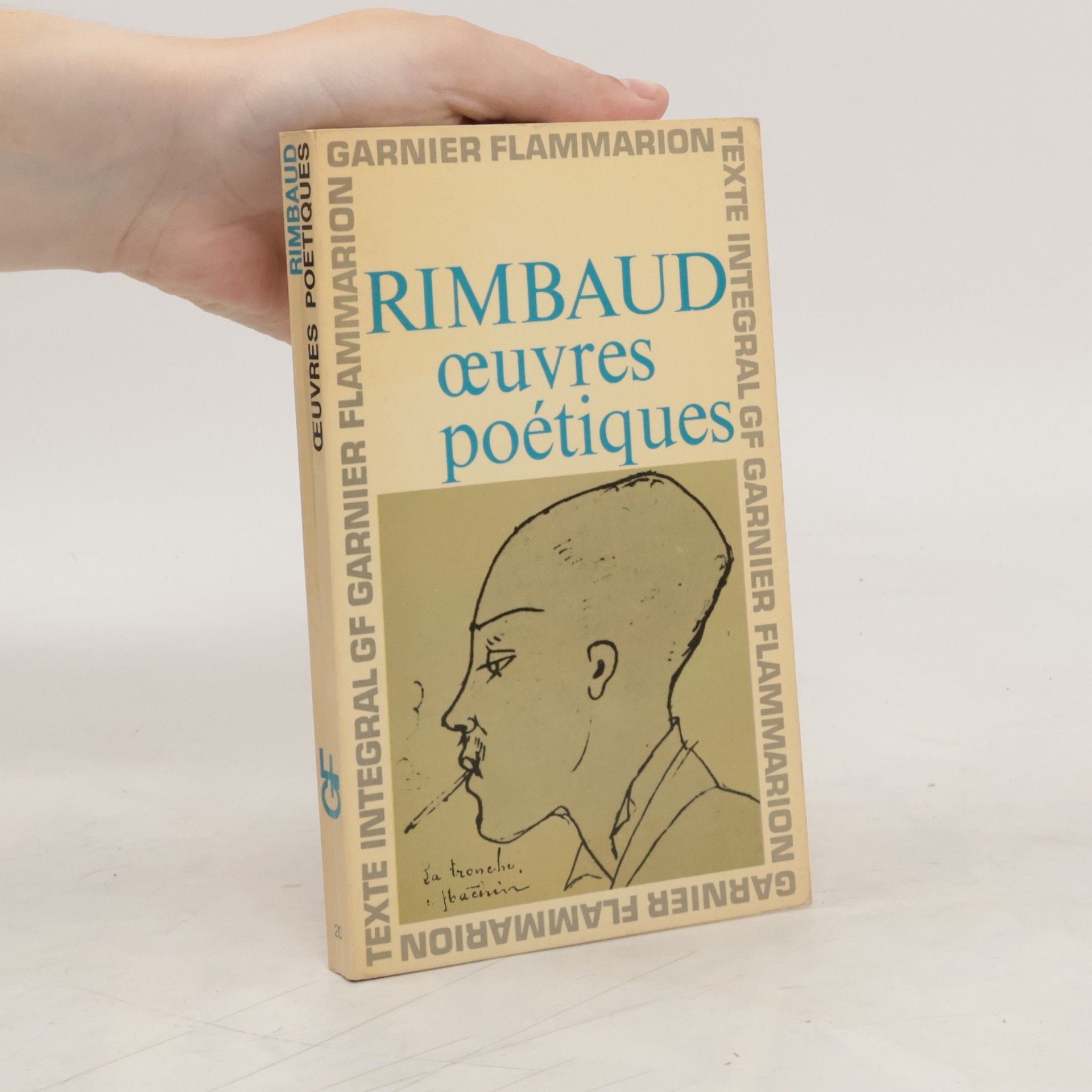 Jean Arthur Rimbaud Oeuvres poétiques