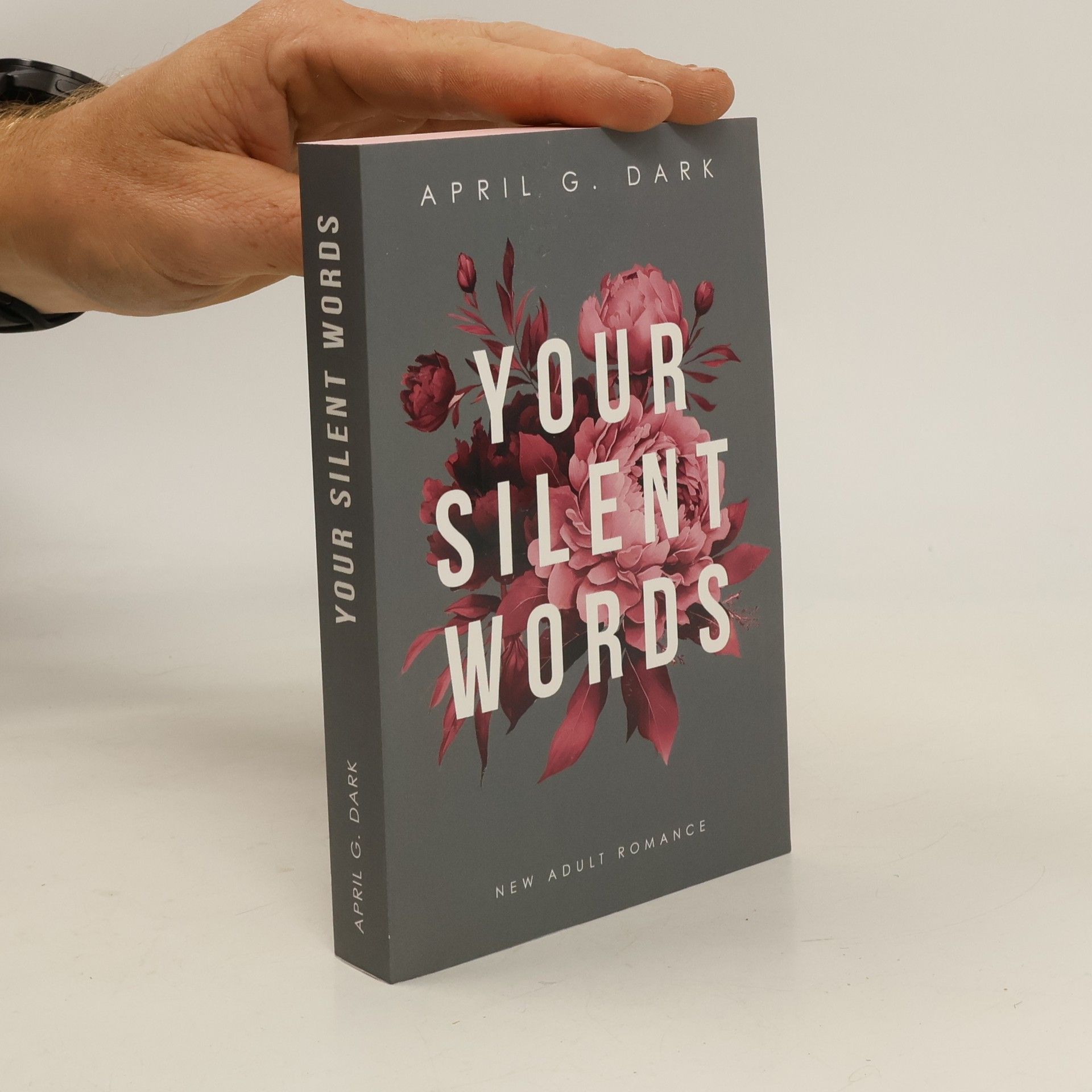 April G. Dark Your Silent Words