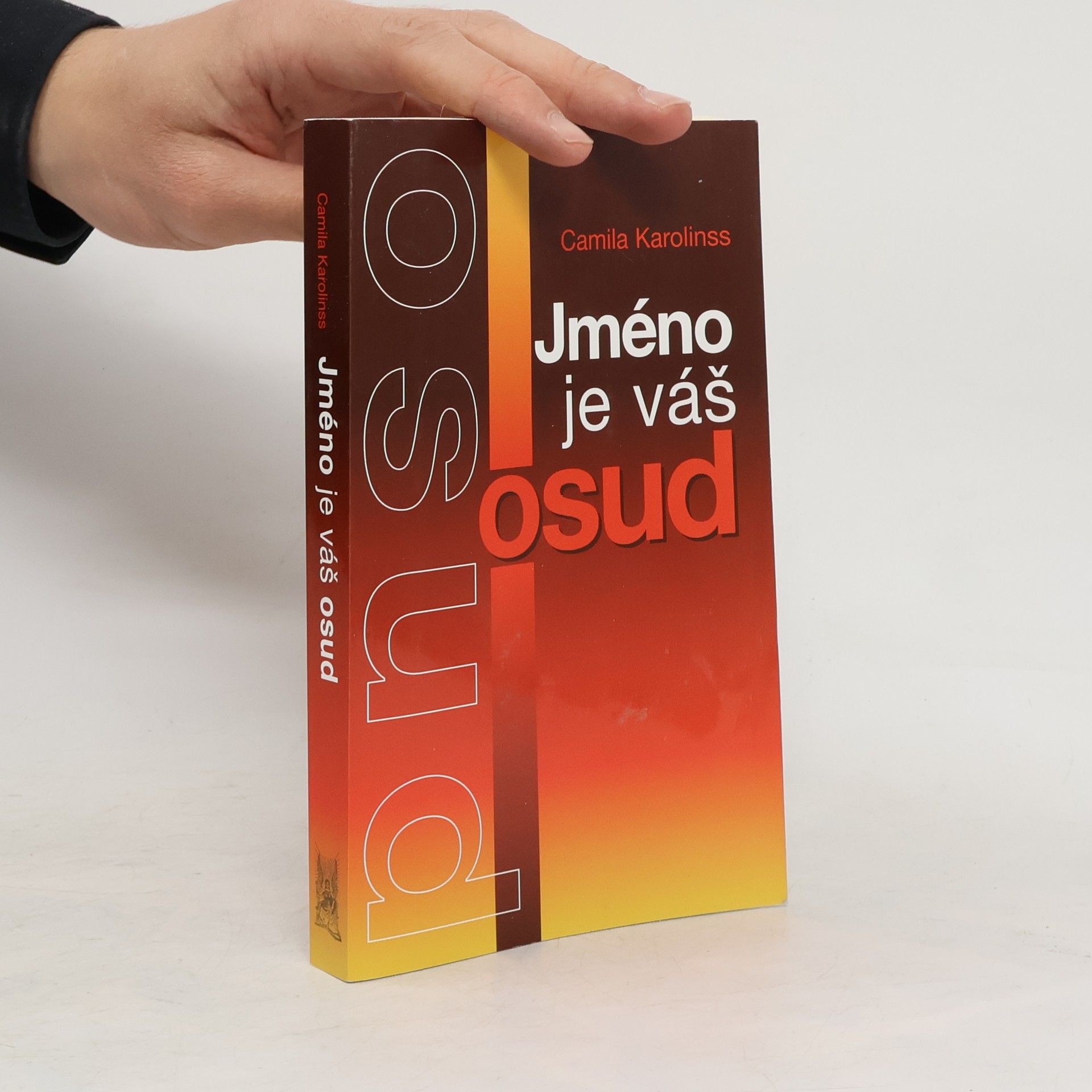 Camila Karolinss Jméno je váš osud