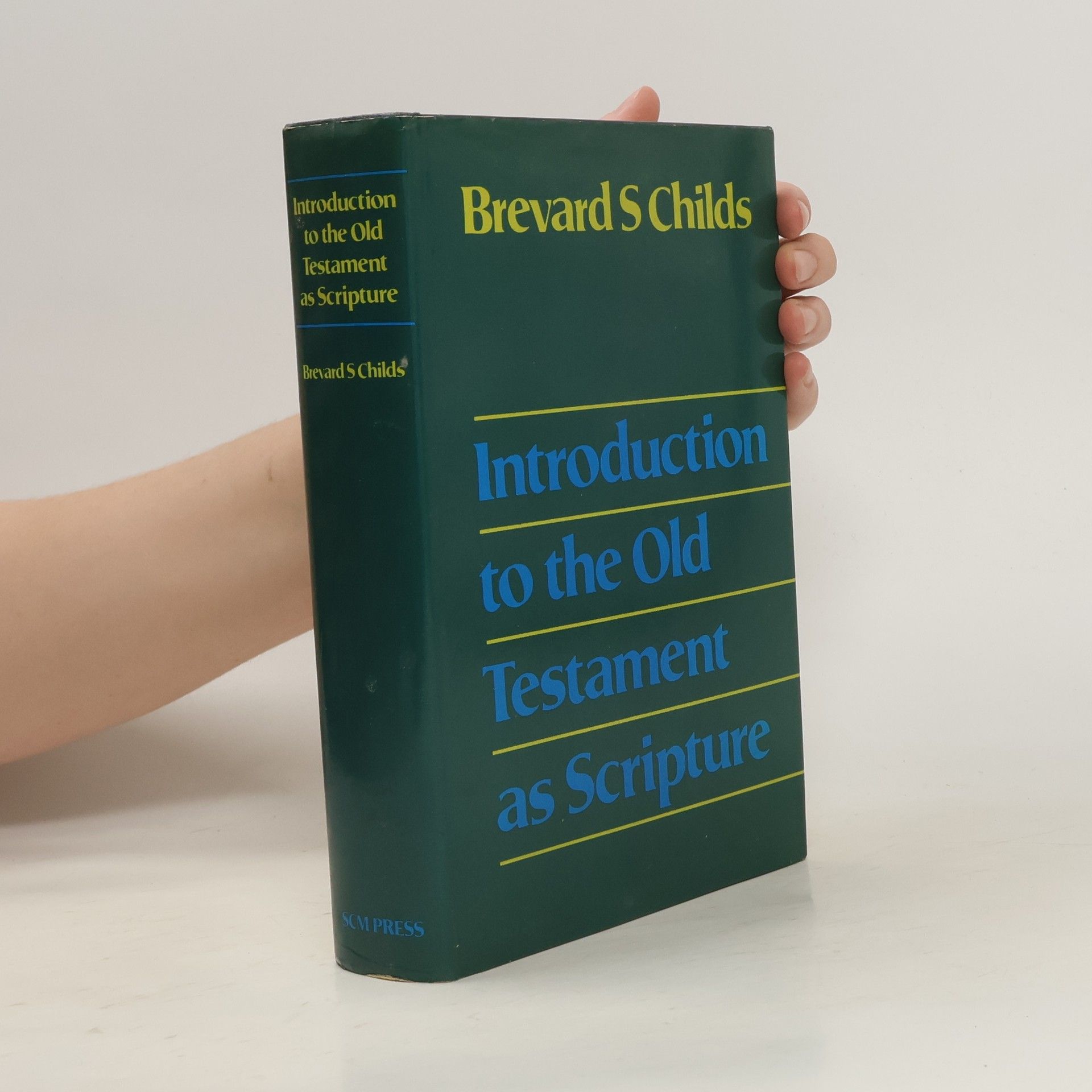 Brevard S. Childs Introduction to the Old Testament as Scripture
