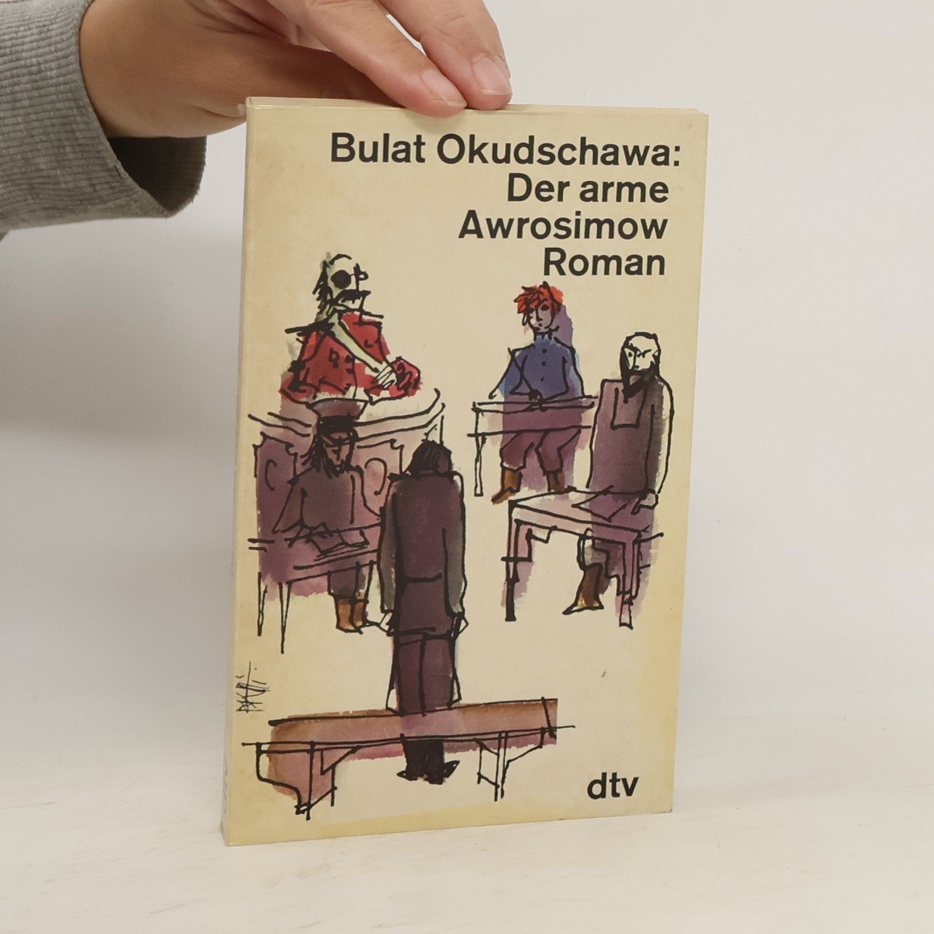 Bulat Okudzhava Der arme Awrosimow
