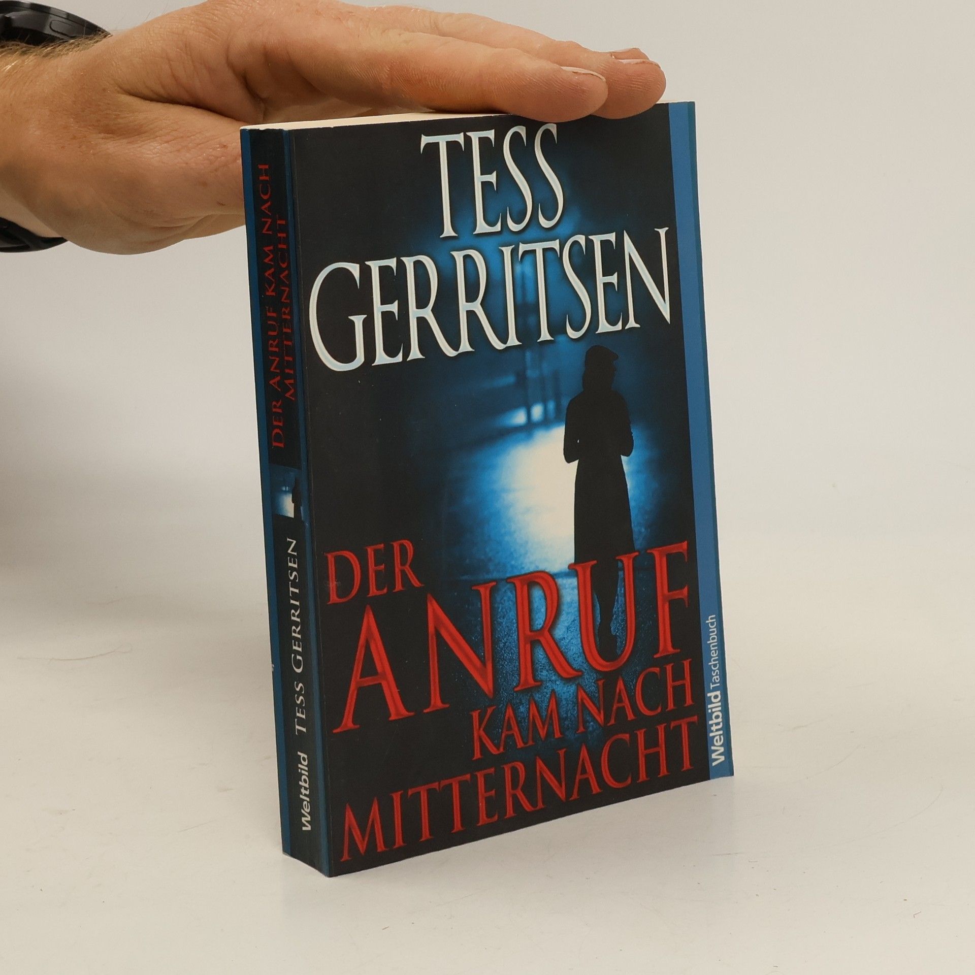 Tess Gerritsen Der Anruf kam nach Mitternacht