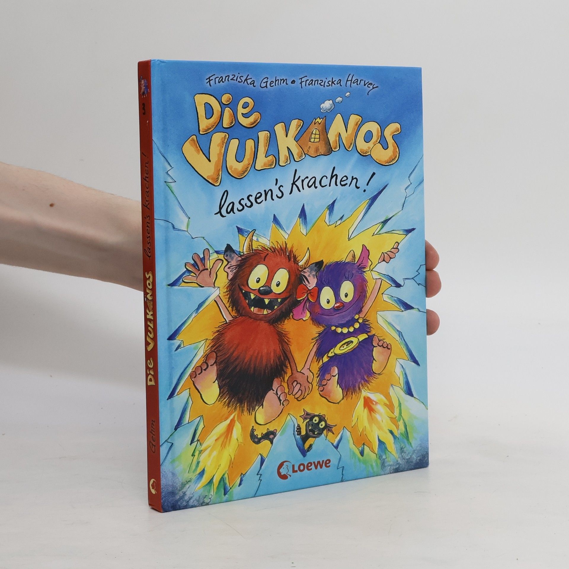 Franziska Gehm Die Vulkanos lassen's krachen!