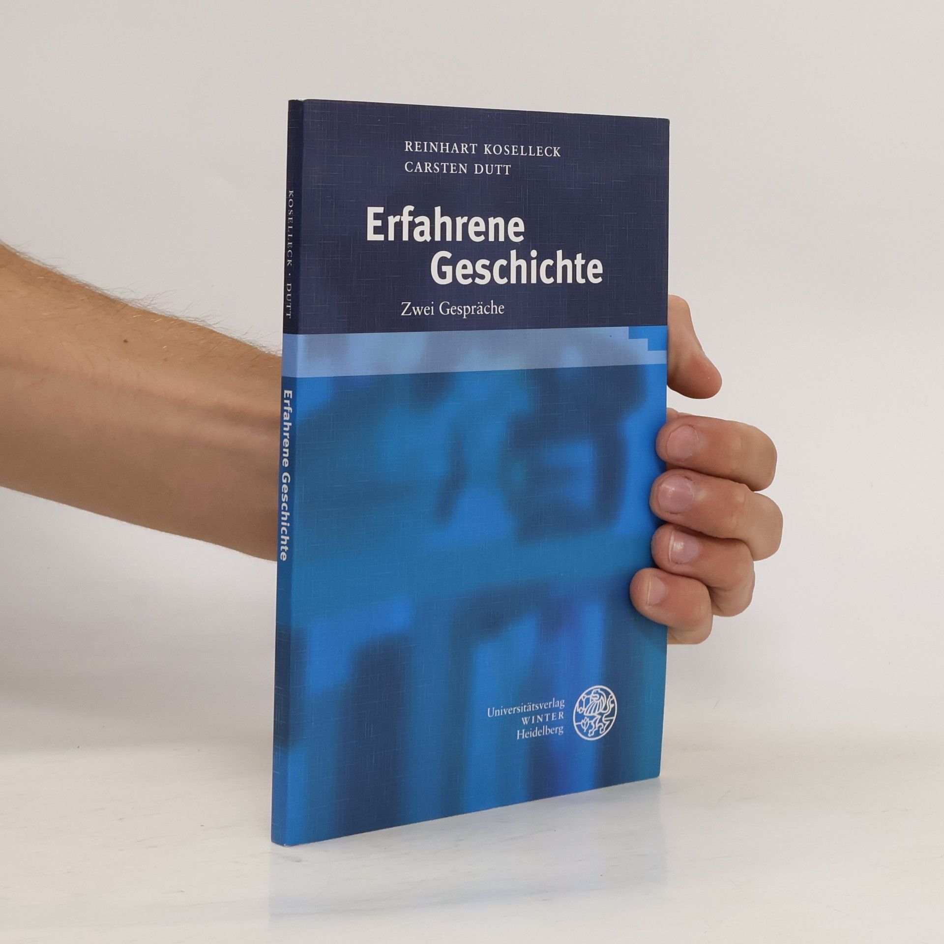 Reinhart Koselleck Erfahrene Geschichte